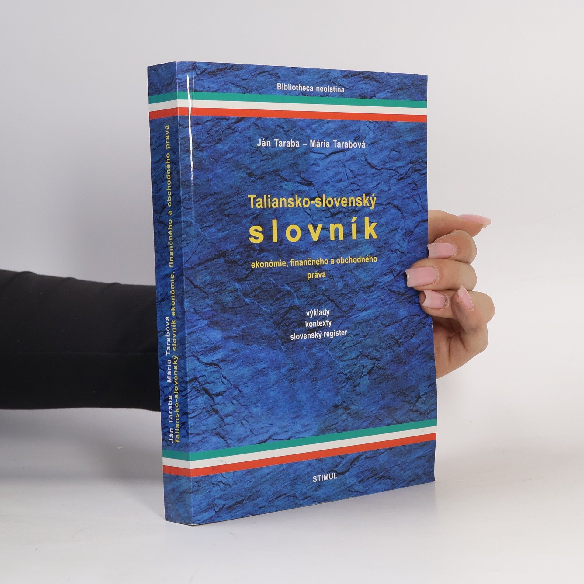 Mária Tarabová Taliansko-slovenský slovník ekonómie, finančného a obchodného práva