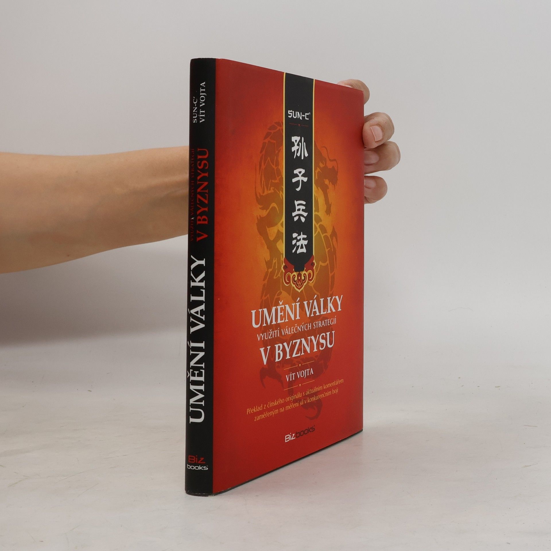 Vít Vojta Umění války. Využití válečných strategií v byznysu