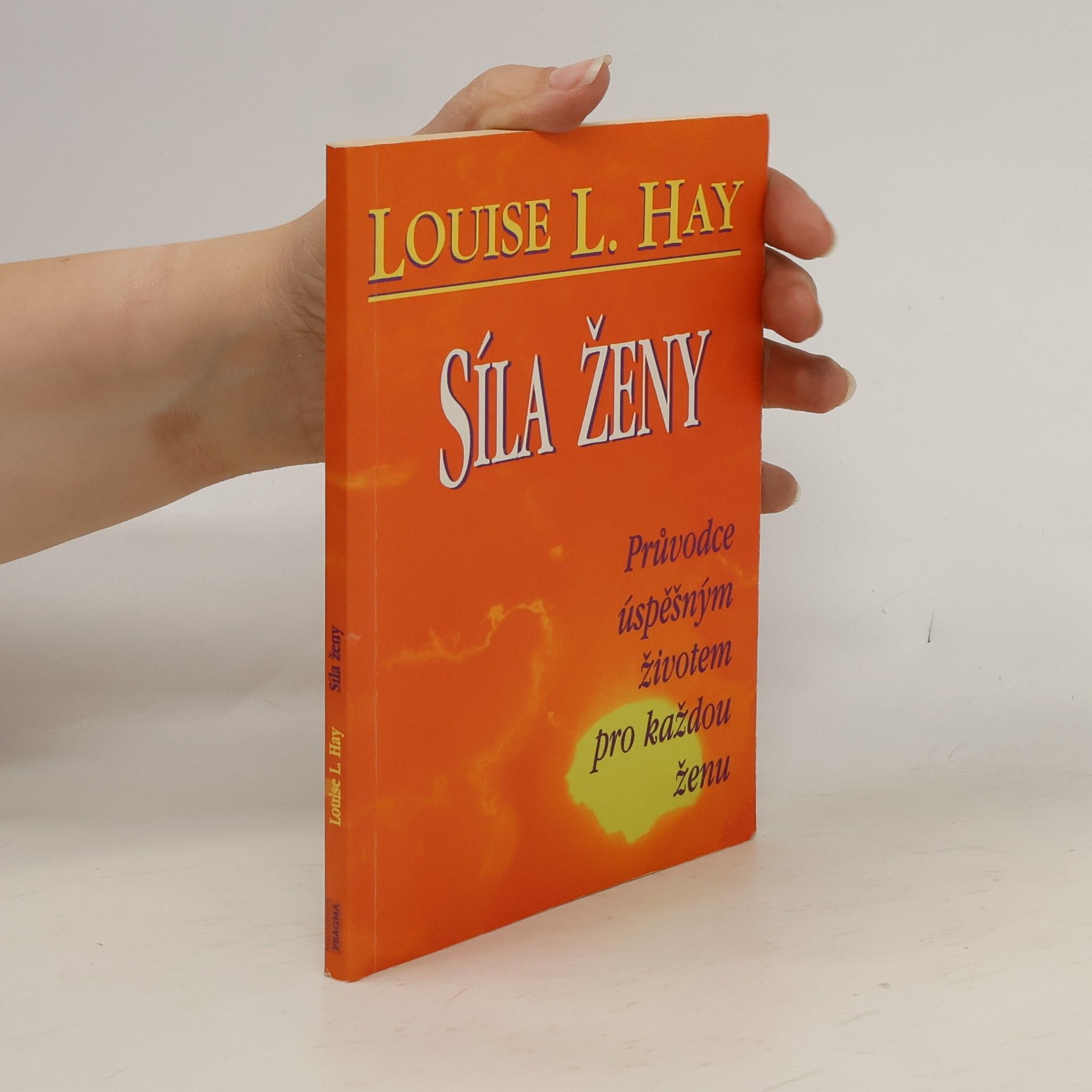 Louise Lynn Hay Síla ženy