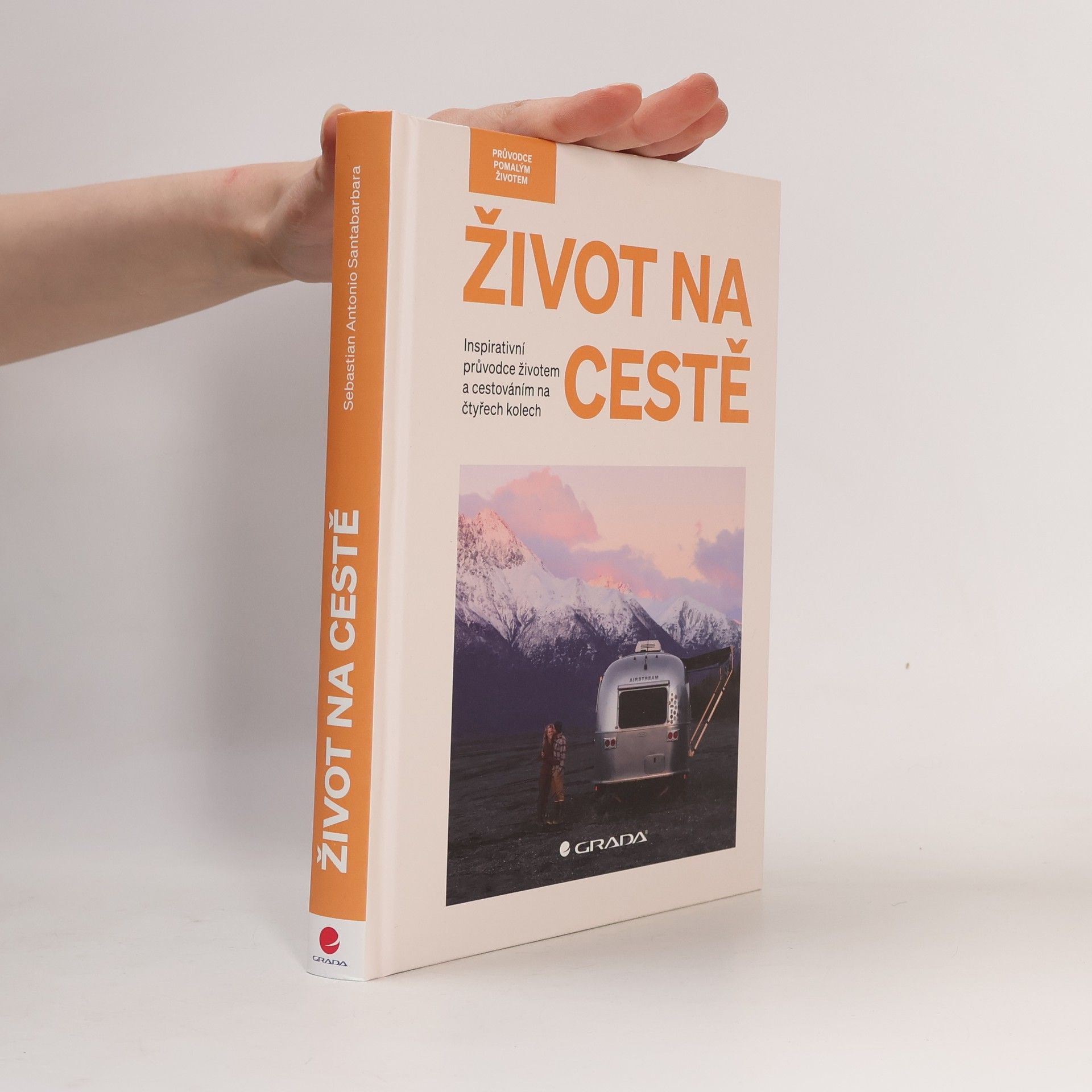 Sebastian Antonio Santabarbara Život na cestě