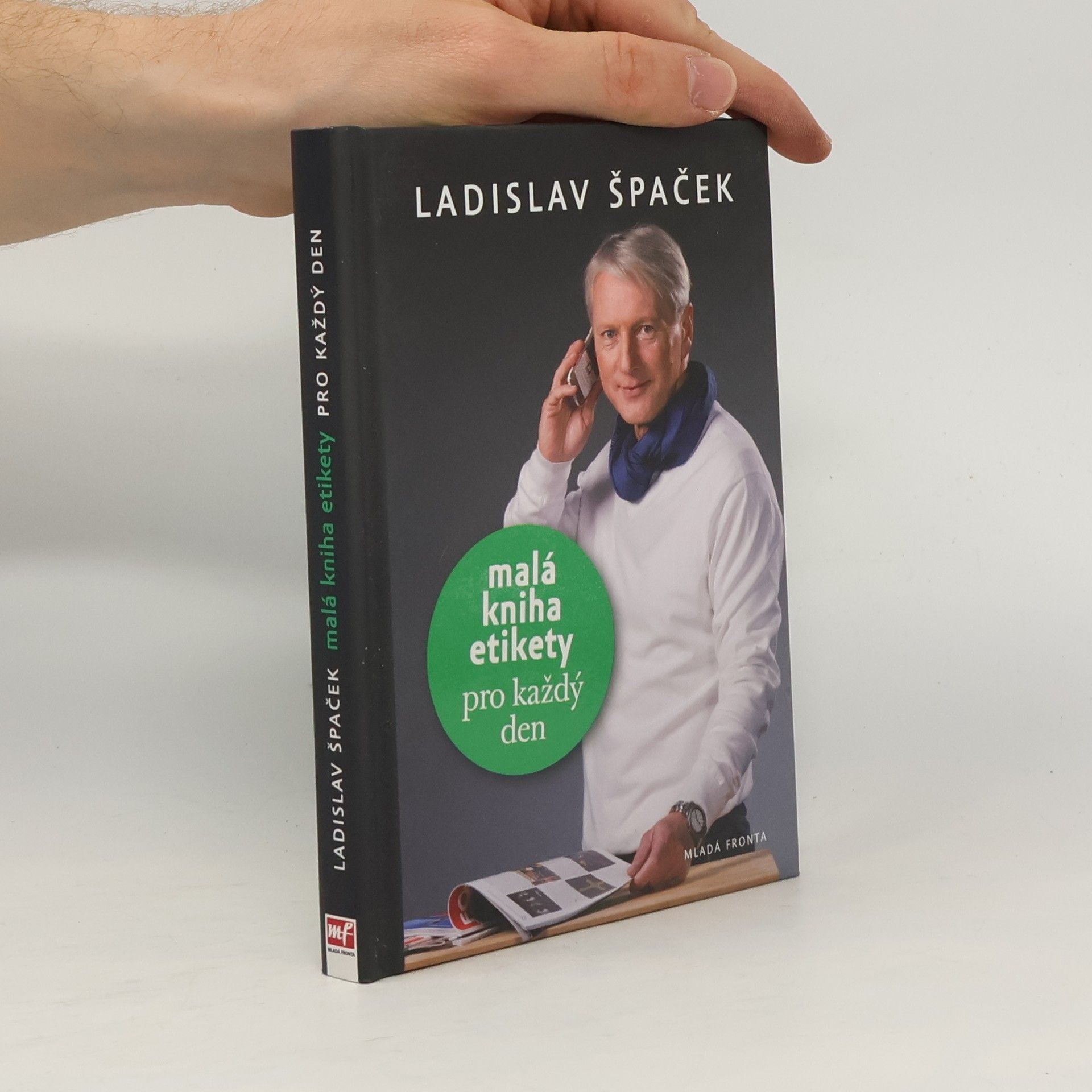 Ladislav Špaček Malá kniha etikety pro každý den