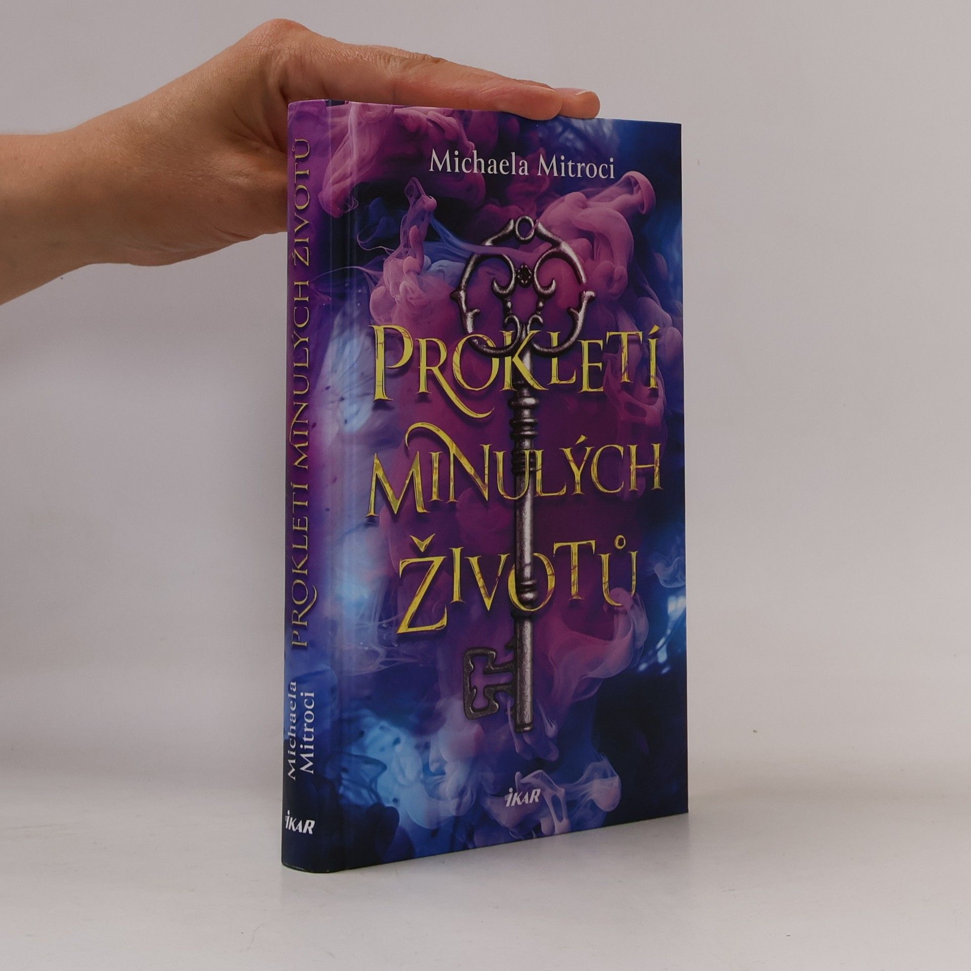 Michaela Mitroci Prokletí minulých životů