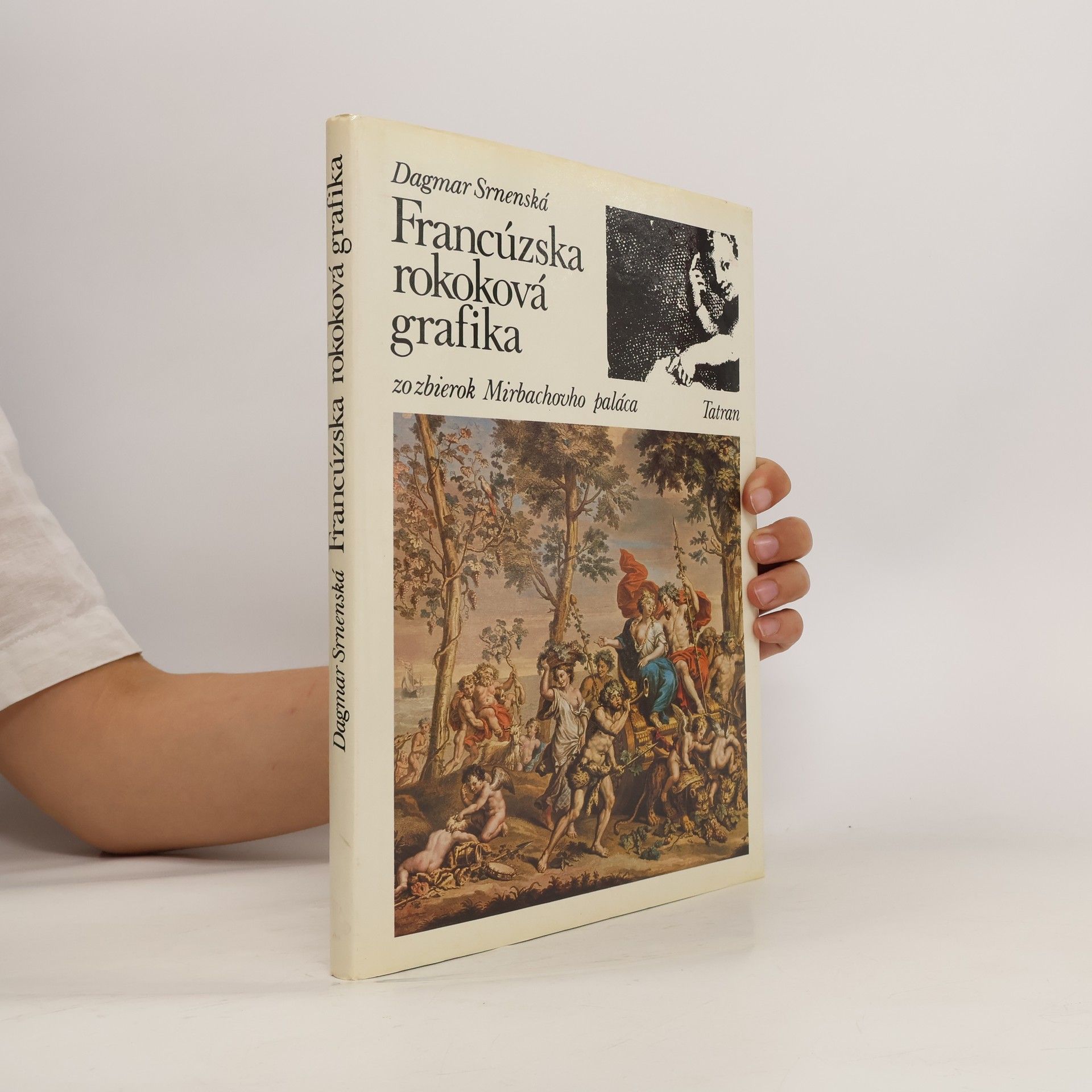 Dagmar Srnenská Francúzska rokoková grafika zozbierok Mirbachovho paláca