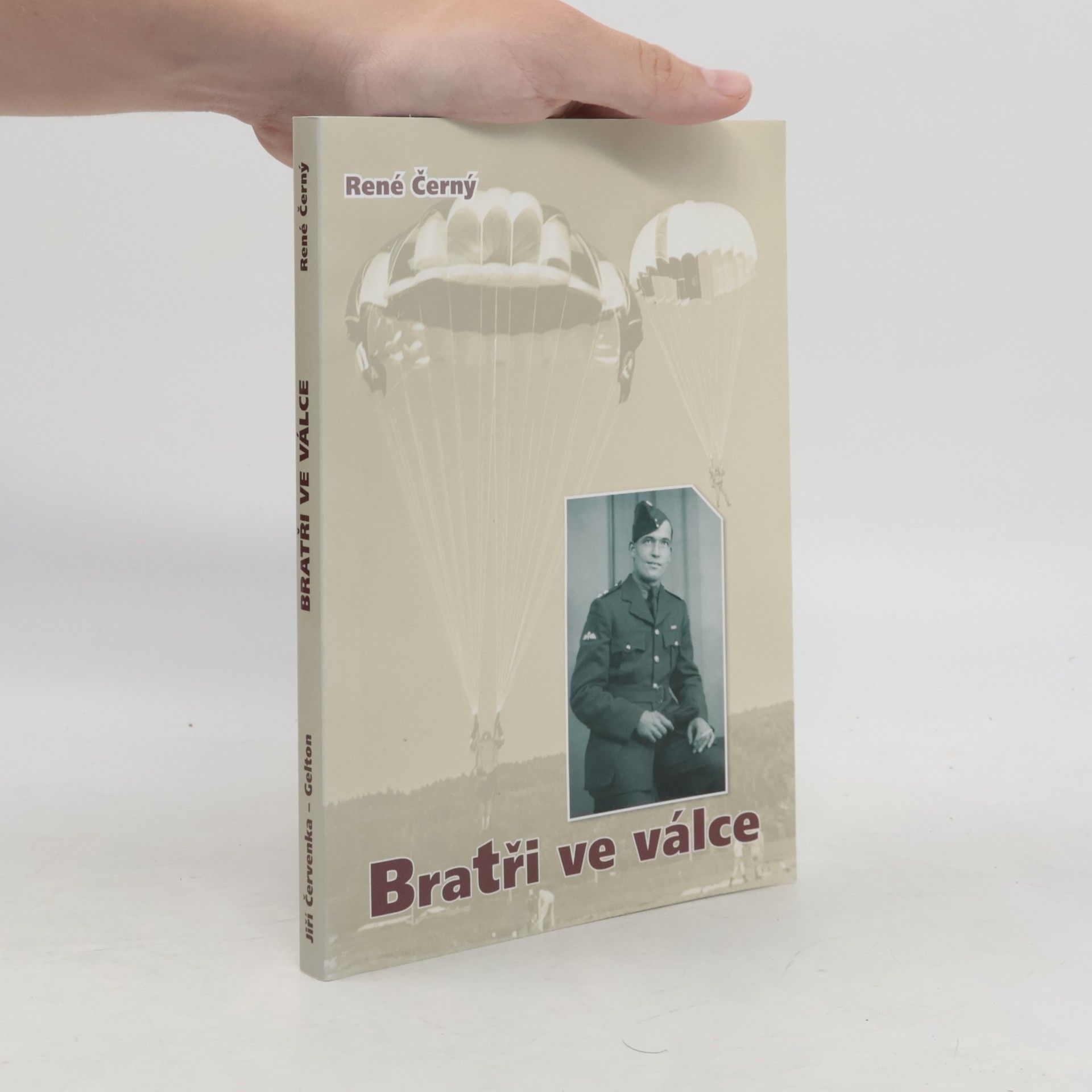 René Černý Bratři ve válce