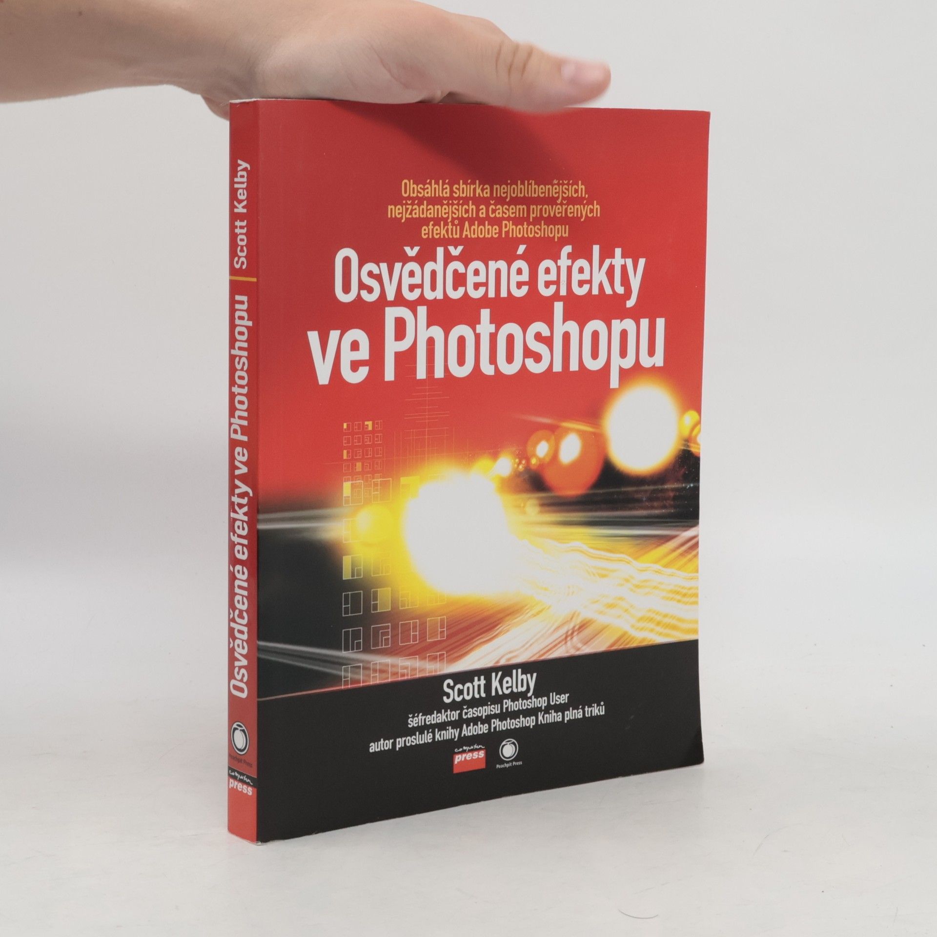 Scott Kelby Osvědčené efekty ve Photoshopu