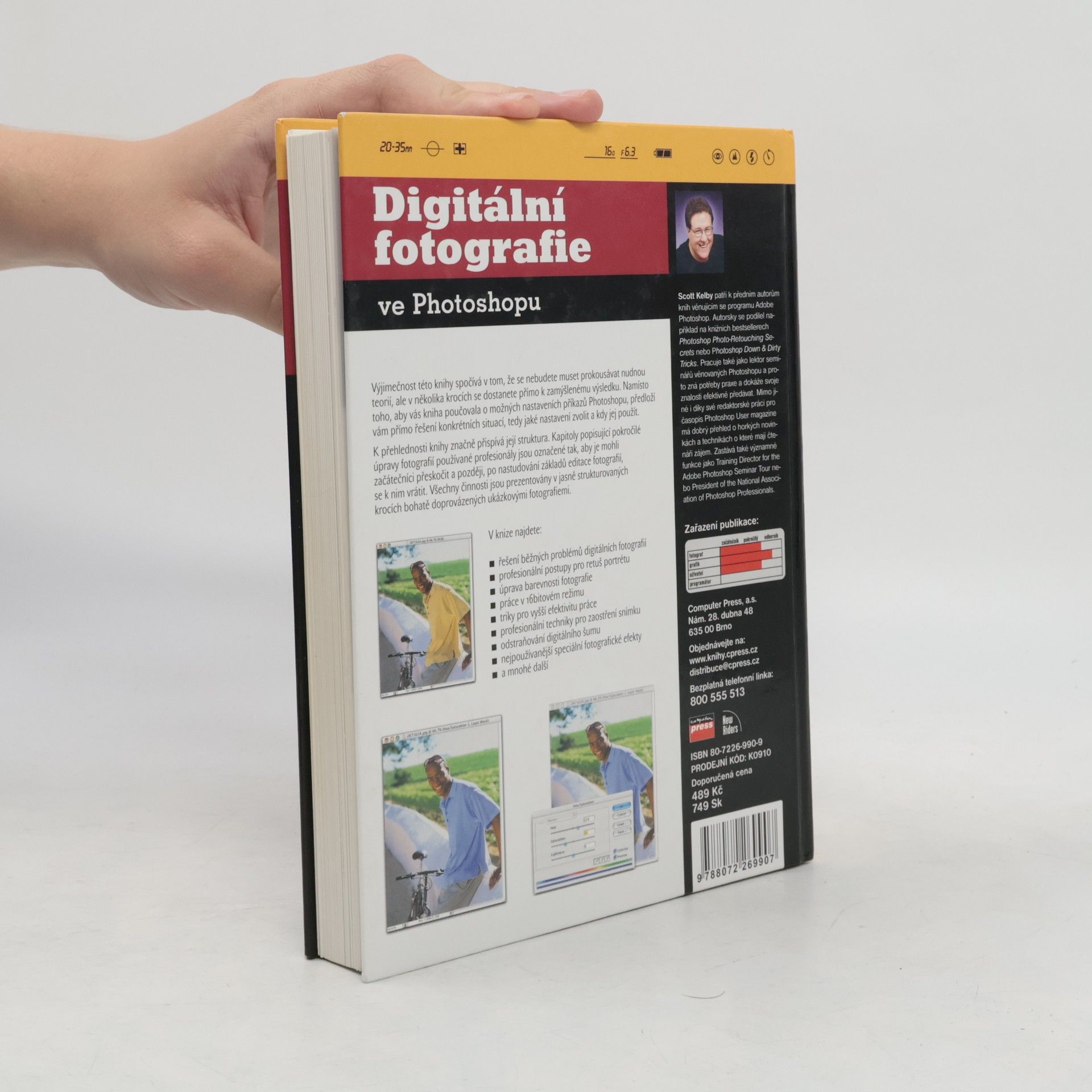Scott Kelby Digitální fotografie ve Photoshopu : [tipy a techniky používané předními digitálními fotografy]
