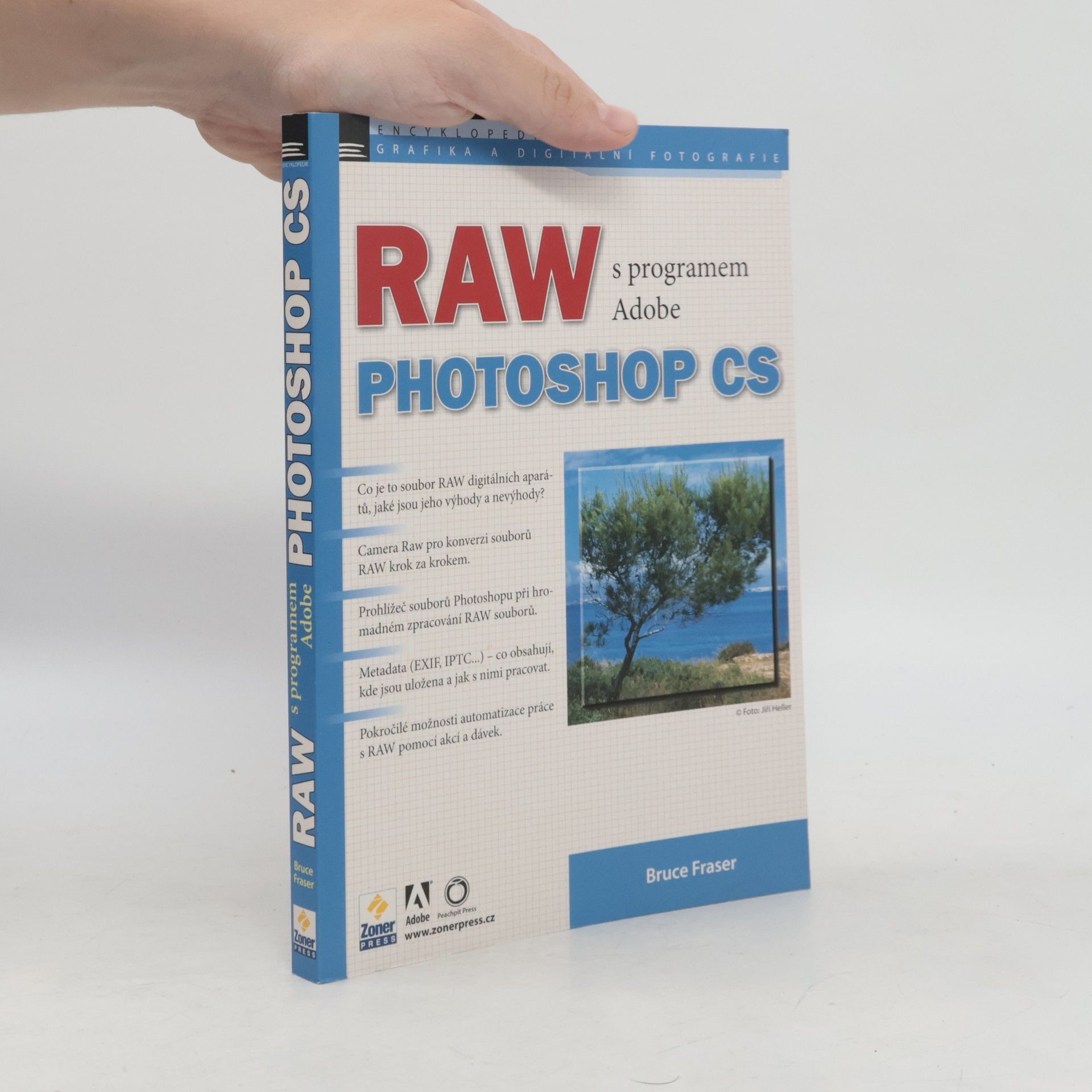 Sir Bruce Fraser RAW s programem Adobe Photoshop
