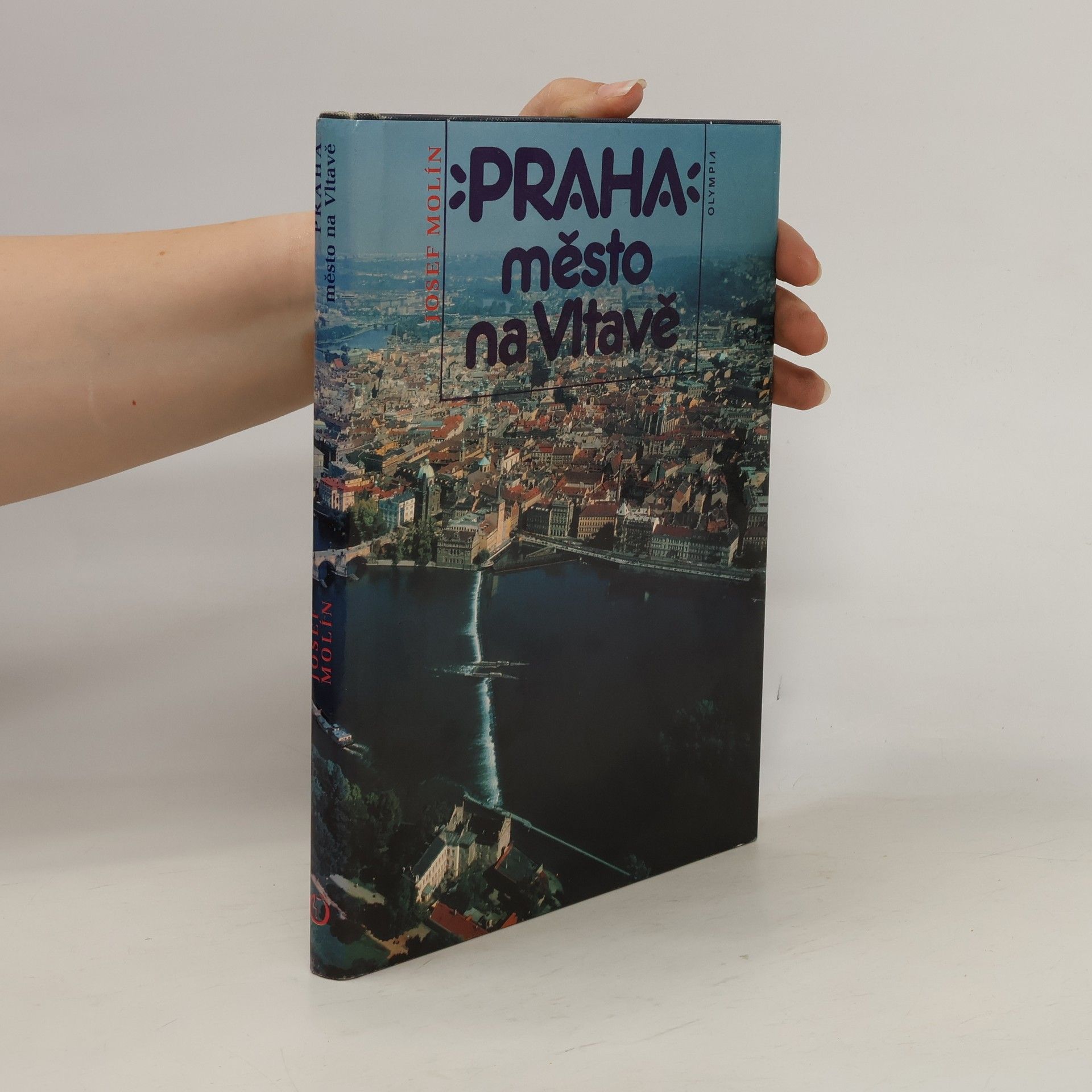 Josef Molín Praha. Město na Vltavě