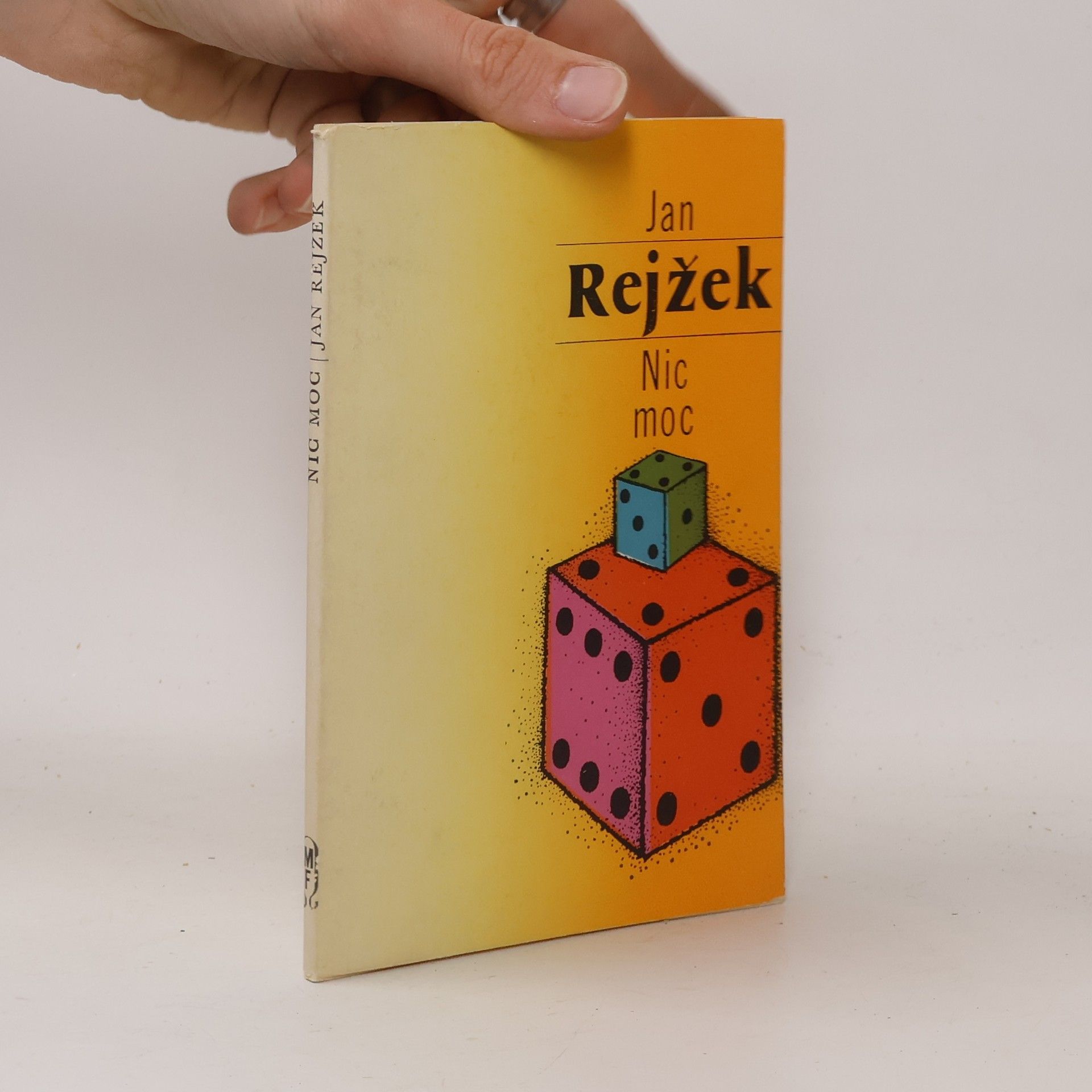 Jan Rejžek Nic moc