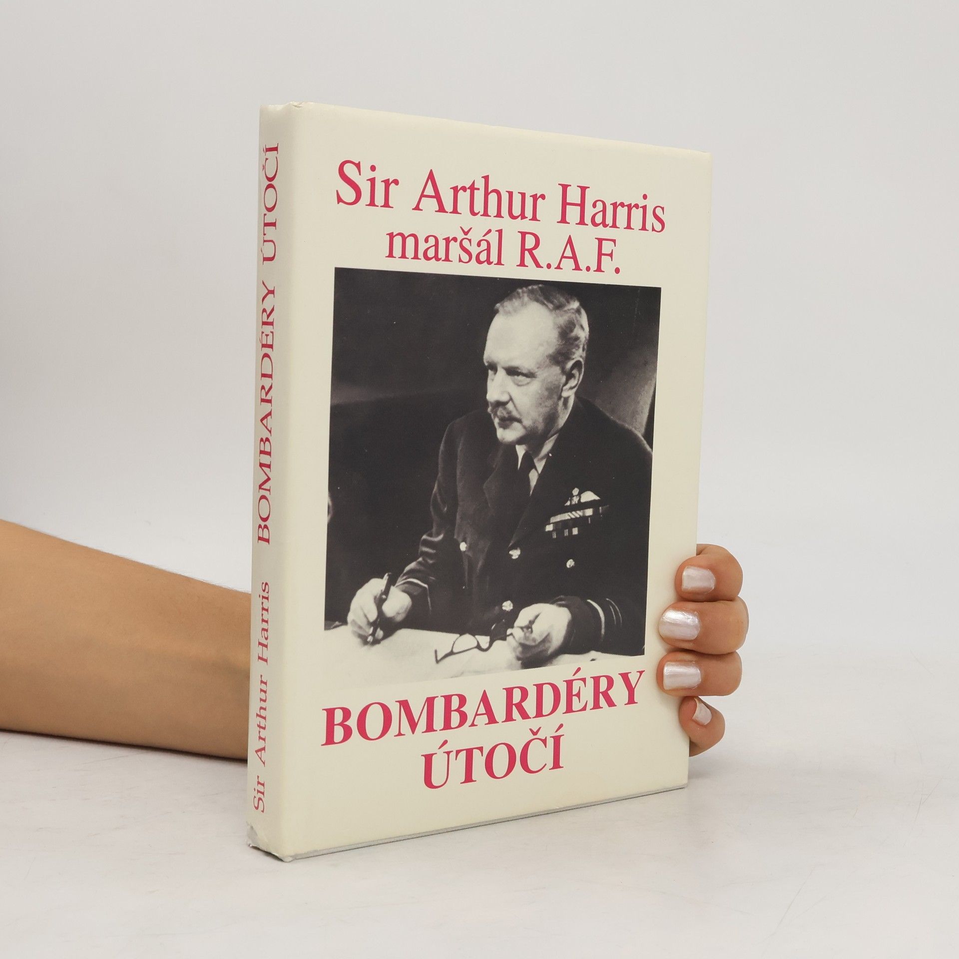 Arthur Travers Harris Bombardéry útočí