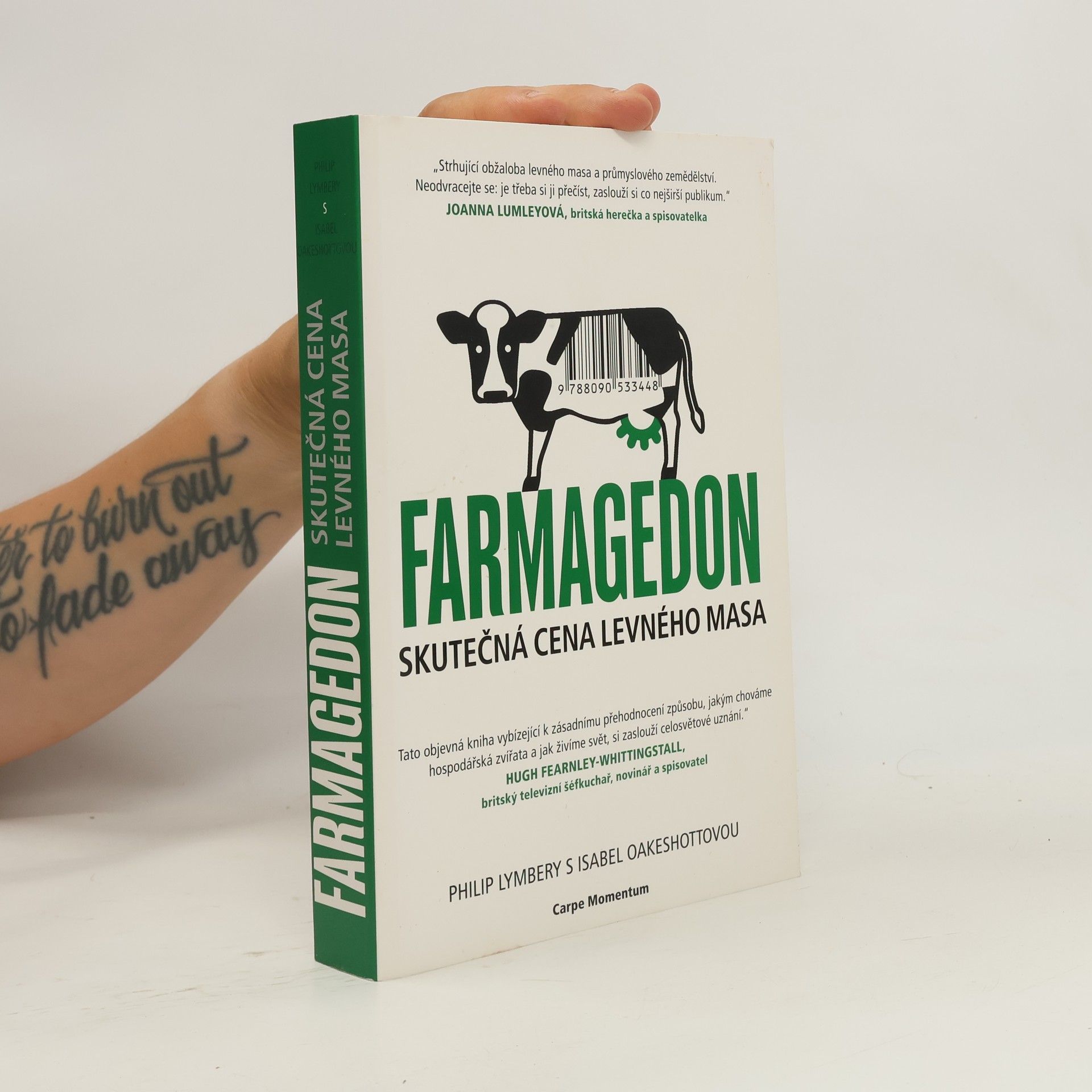 Isabel Oakeshott Farmagedon: Skutečná cena levného masa