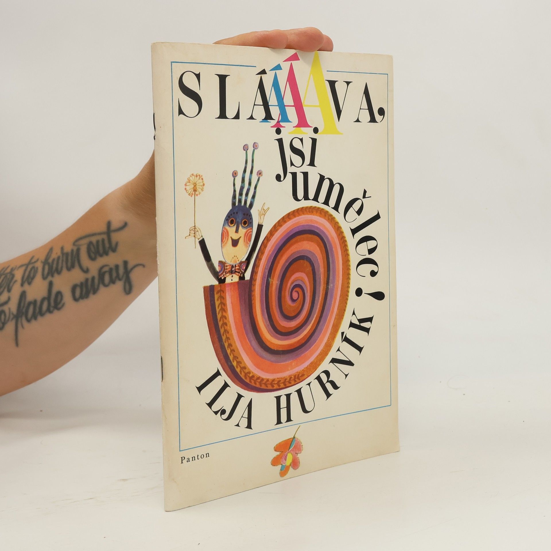 Sláva, jsi umělec!