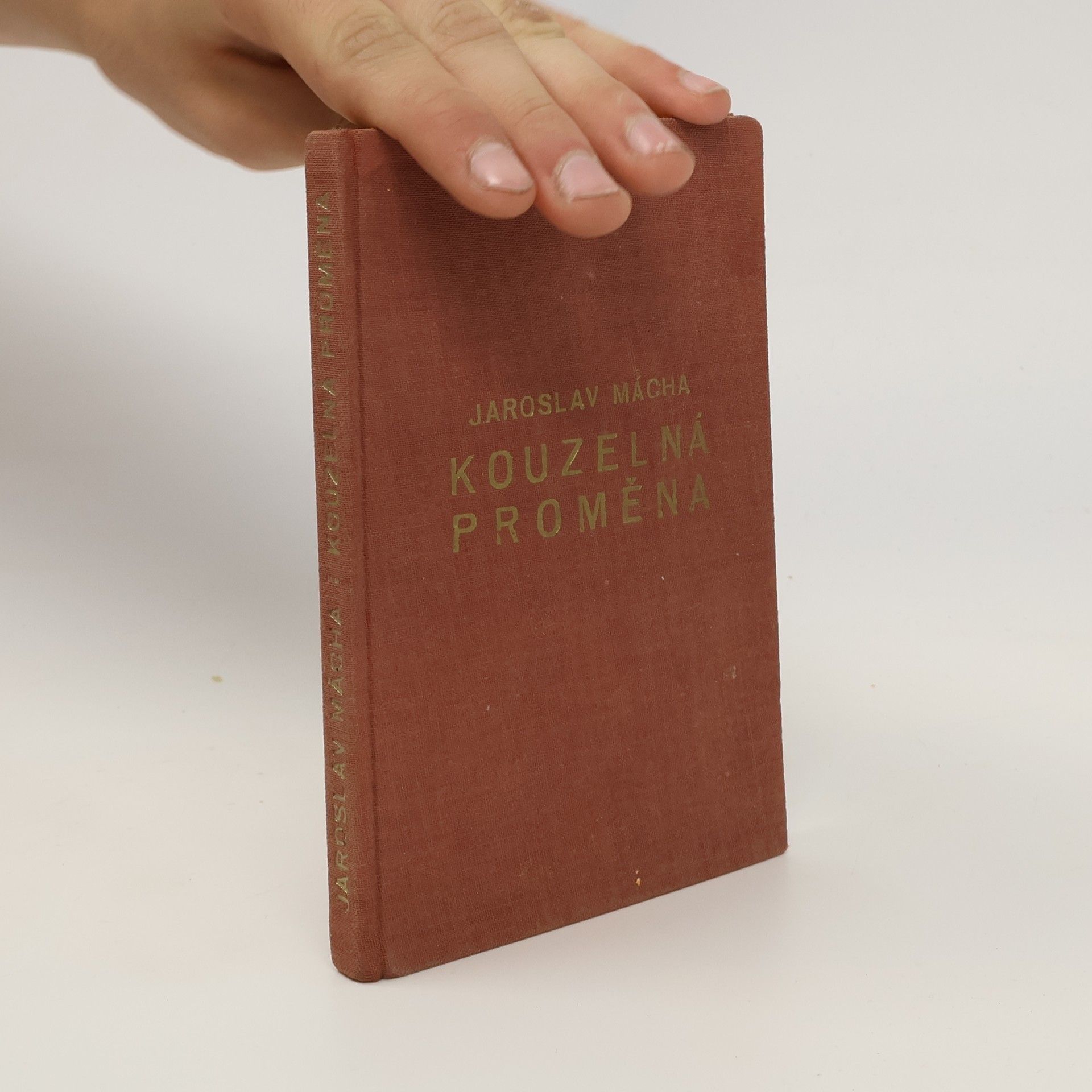 Jaroslav Mácha Kouzelná proměna