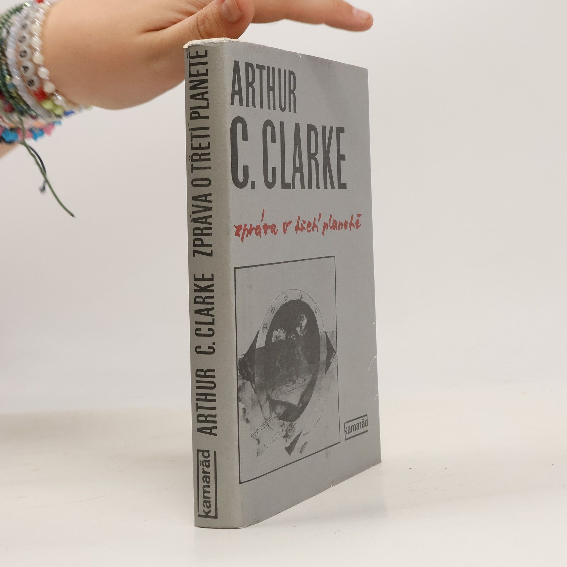 Arthur C. Clarke Zpráva o třetí planetě