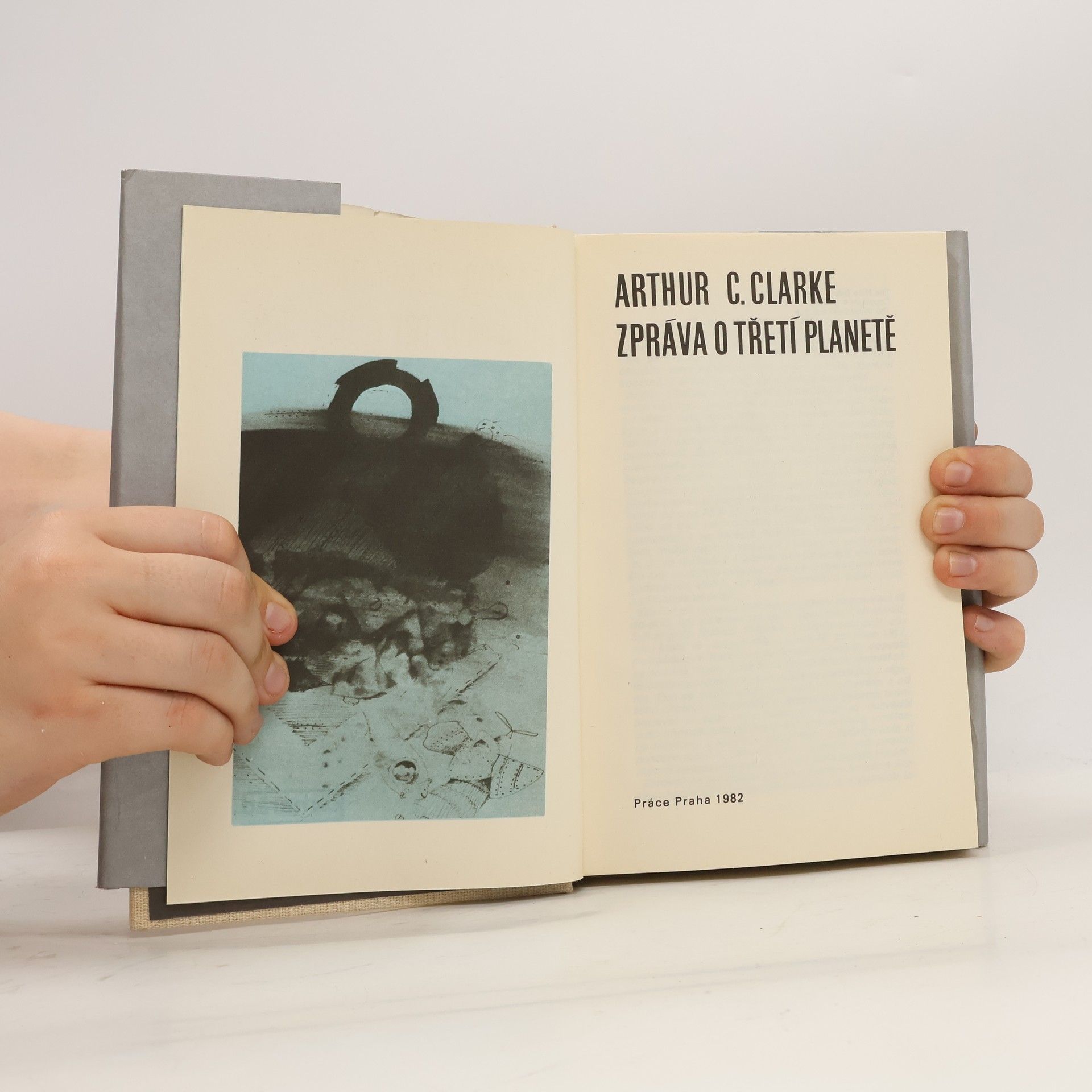 Arthur C. Clarke Zpráva o třetí planetě