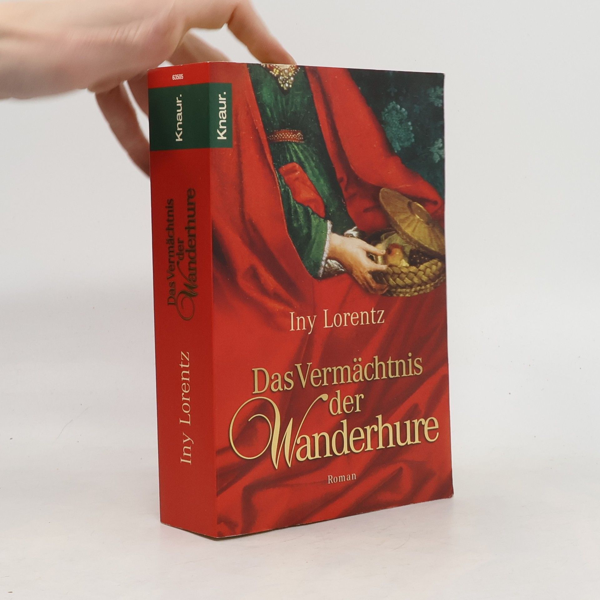 Iny Lorentz Das Vermächtnis der Wanderhure