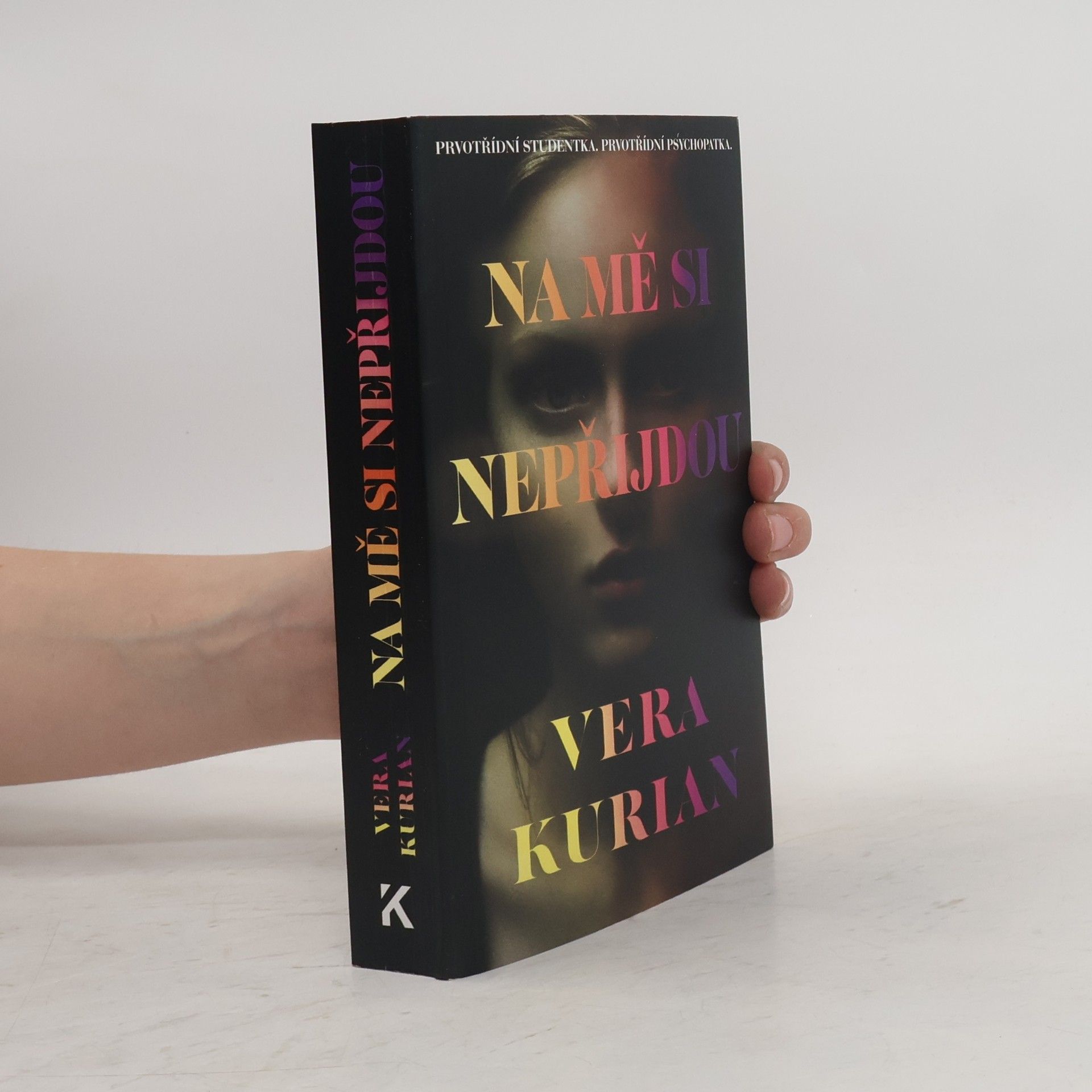 Vera Kurian Na mě si nepřijdou