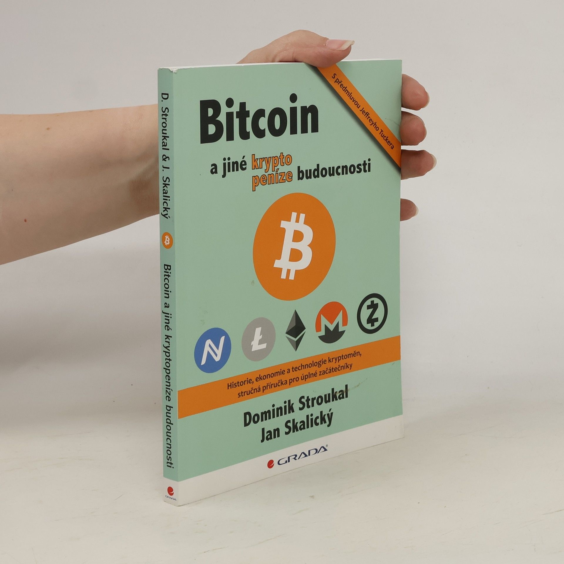 Dominik Stroukal Bitcoin a jiné kryptopeníze budoucnosti