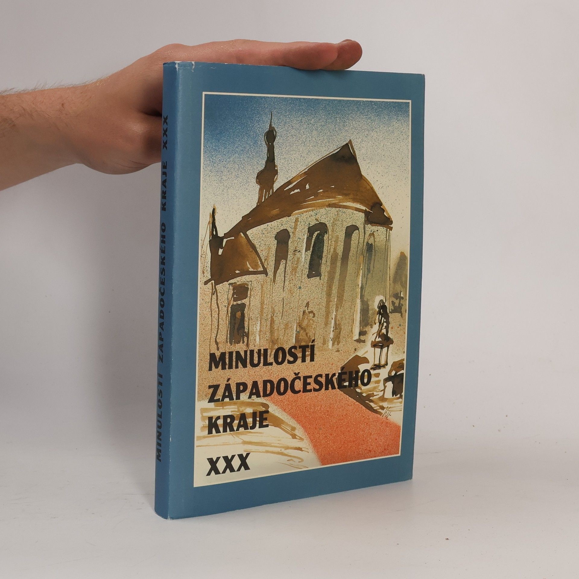 Ivan Martinovský Minulostí Západočeského kraje. XXX