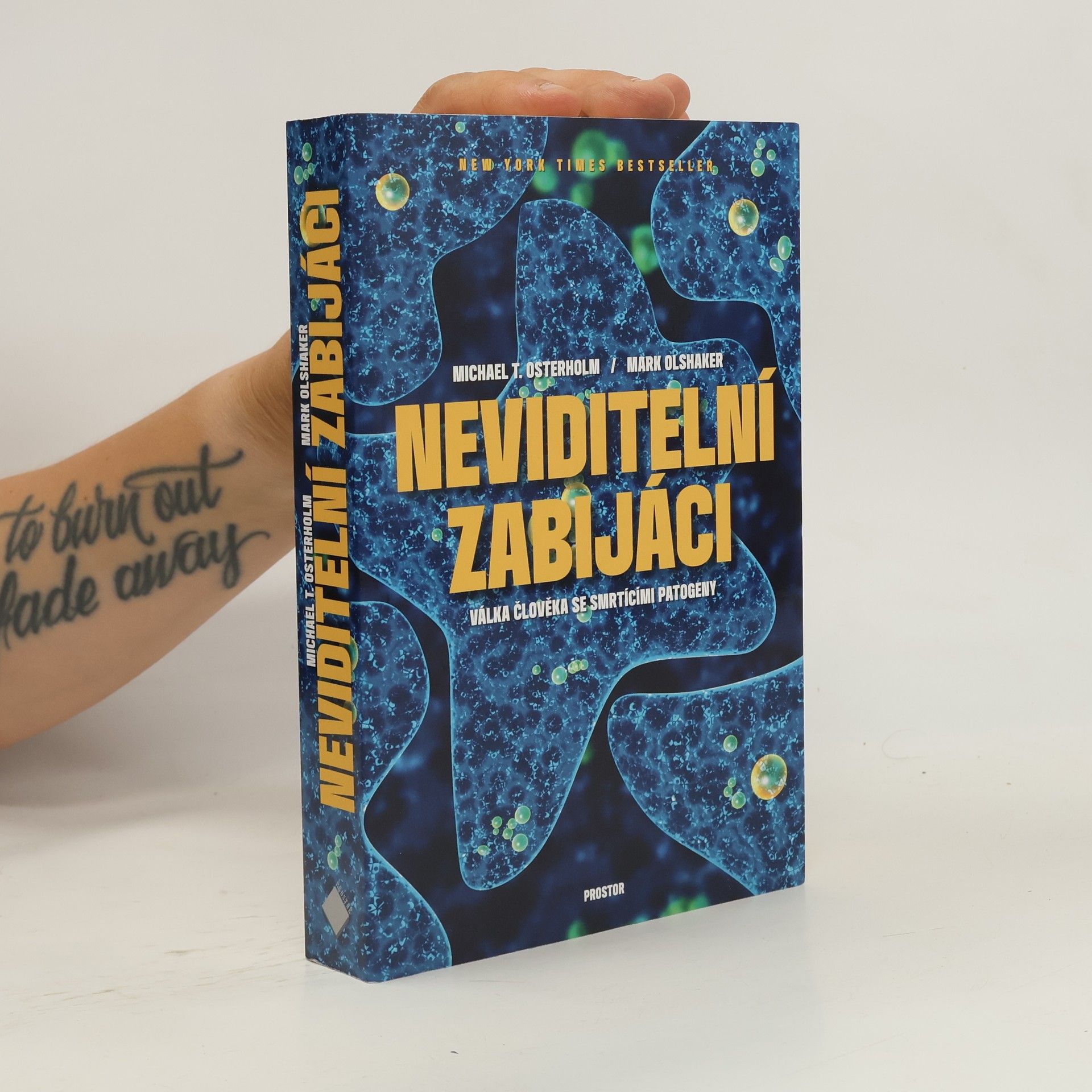 Michael T. Osterholm Neviditelní zabijáci: Válka člověka se smrtícími patogeny