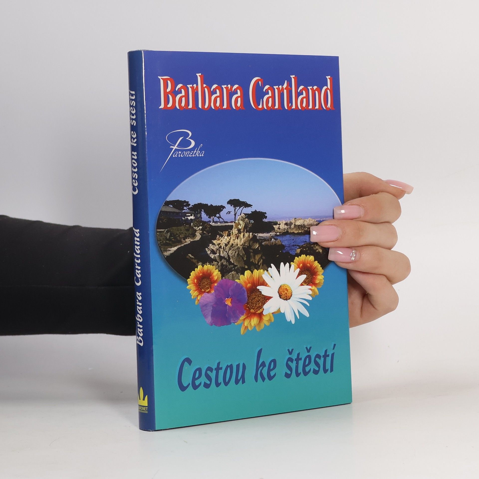 Barbara Cartland Cestou ke štěstí