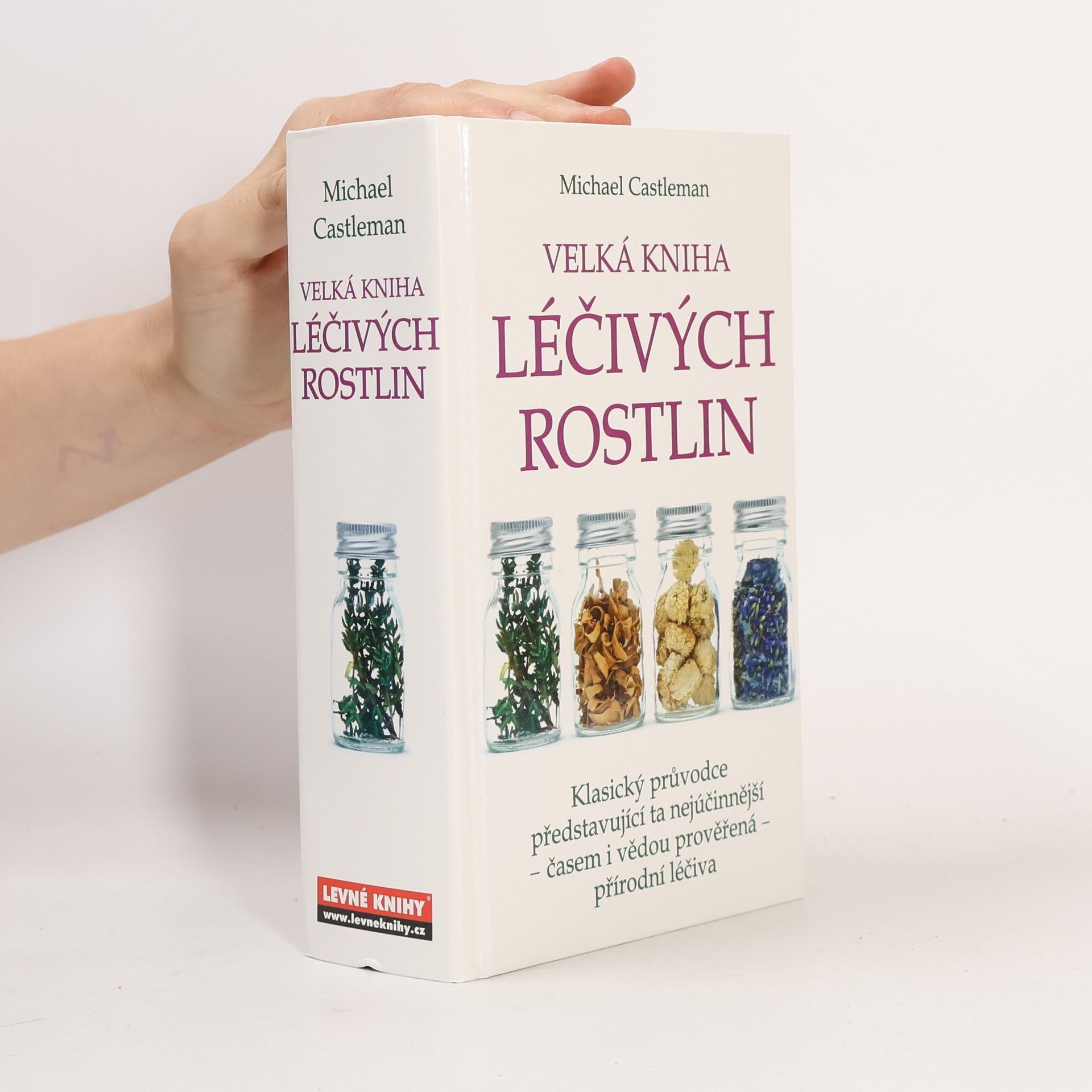 Michael Castleman Velká kniha léčivých rostlin