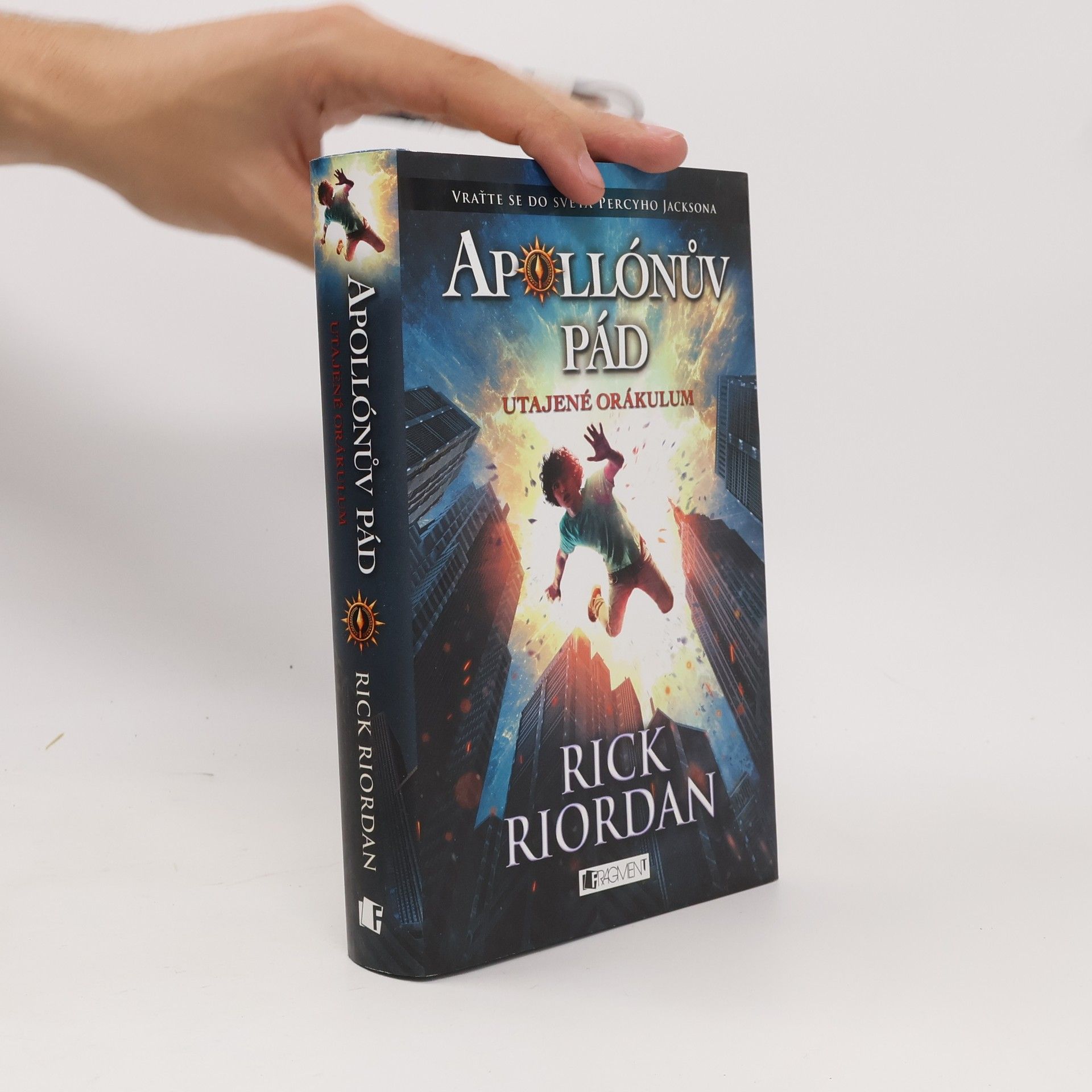 Rick Riordan Apollónův pád. Utajené orákulum