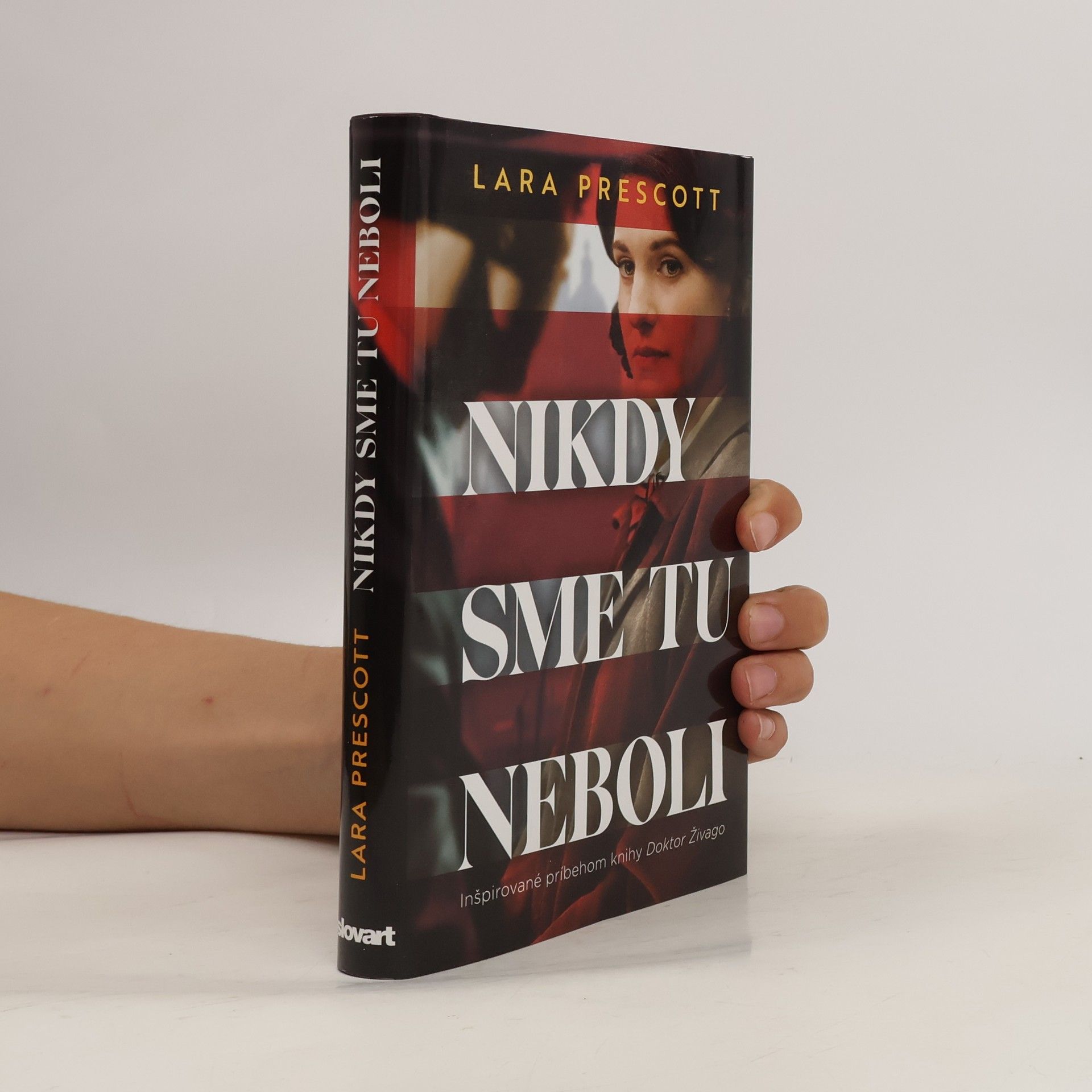 Lara Prescott Nikdy sme tu neboli