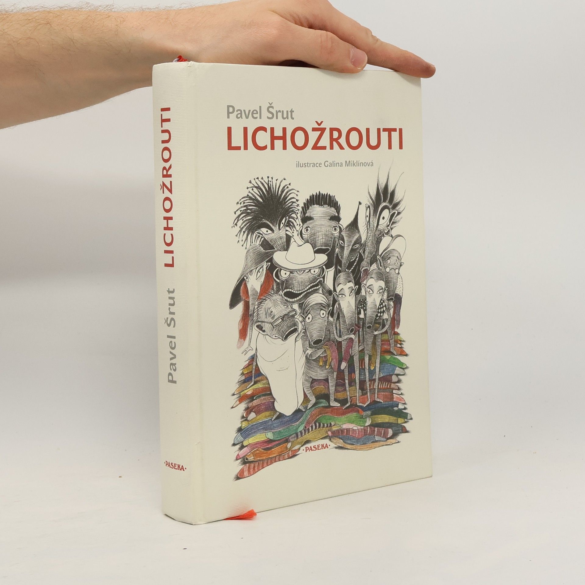 Pavel Šrut Lichožrouti