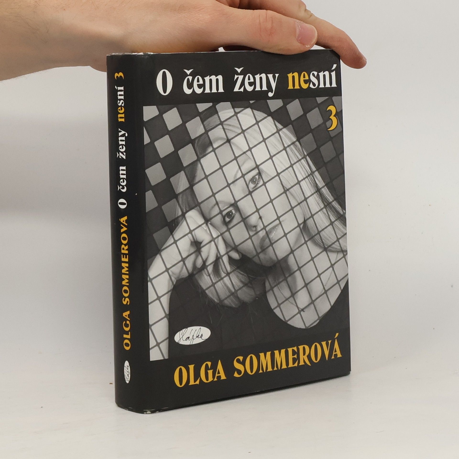 Olga Sommerová O čem ženy nesní 3