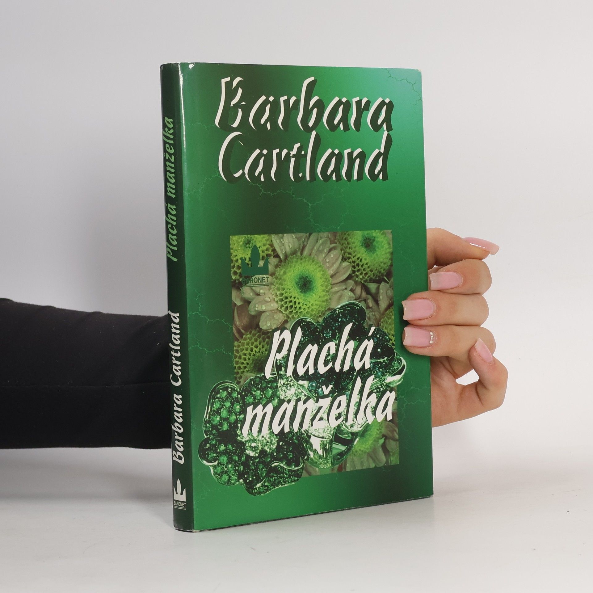 Barbara Cartland Plachá manželka