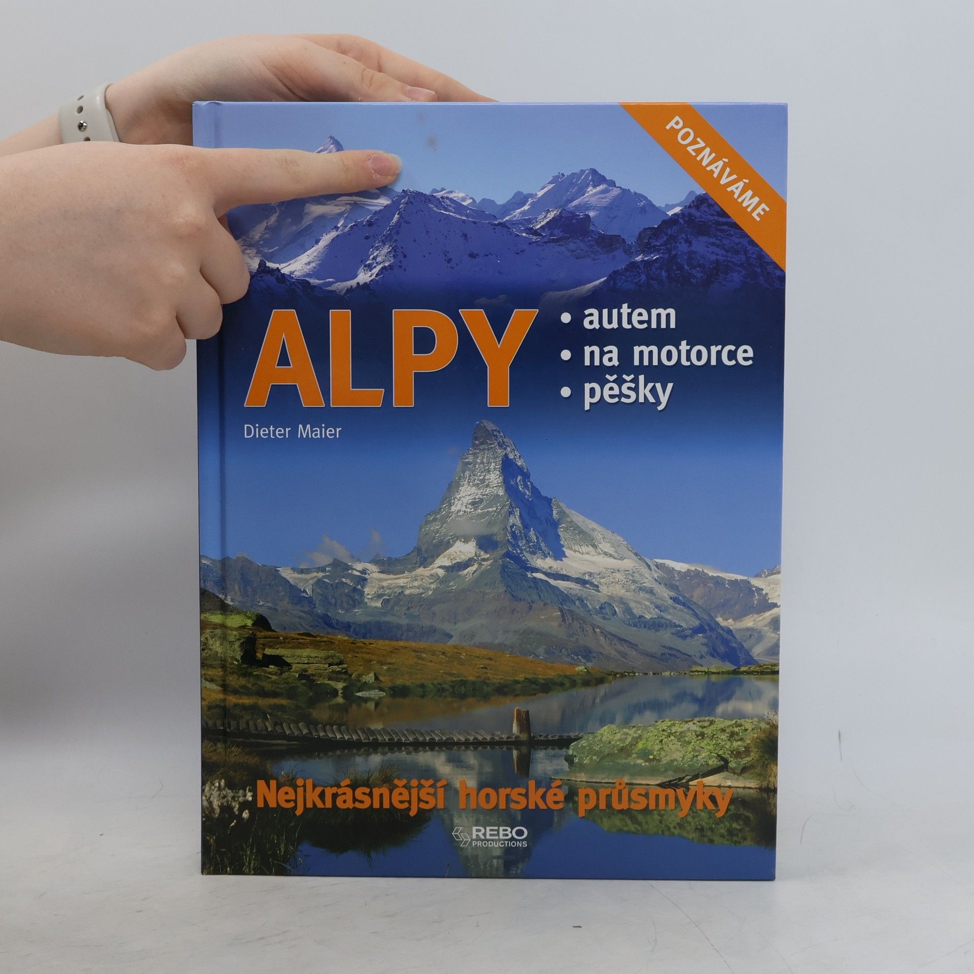 Dieter Maier Alpy: Nejkrásnější horské průsmyky