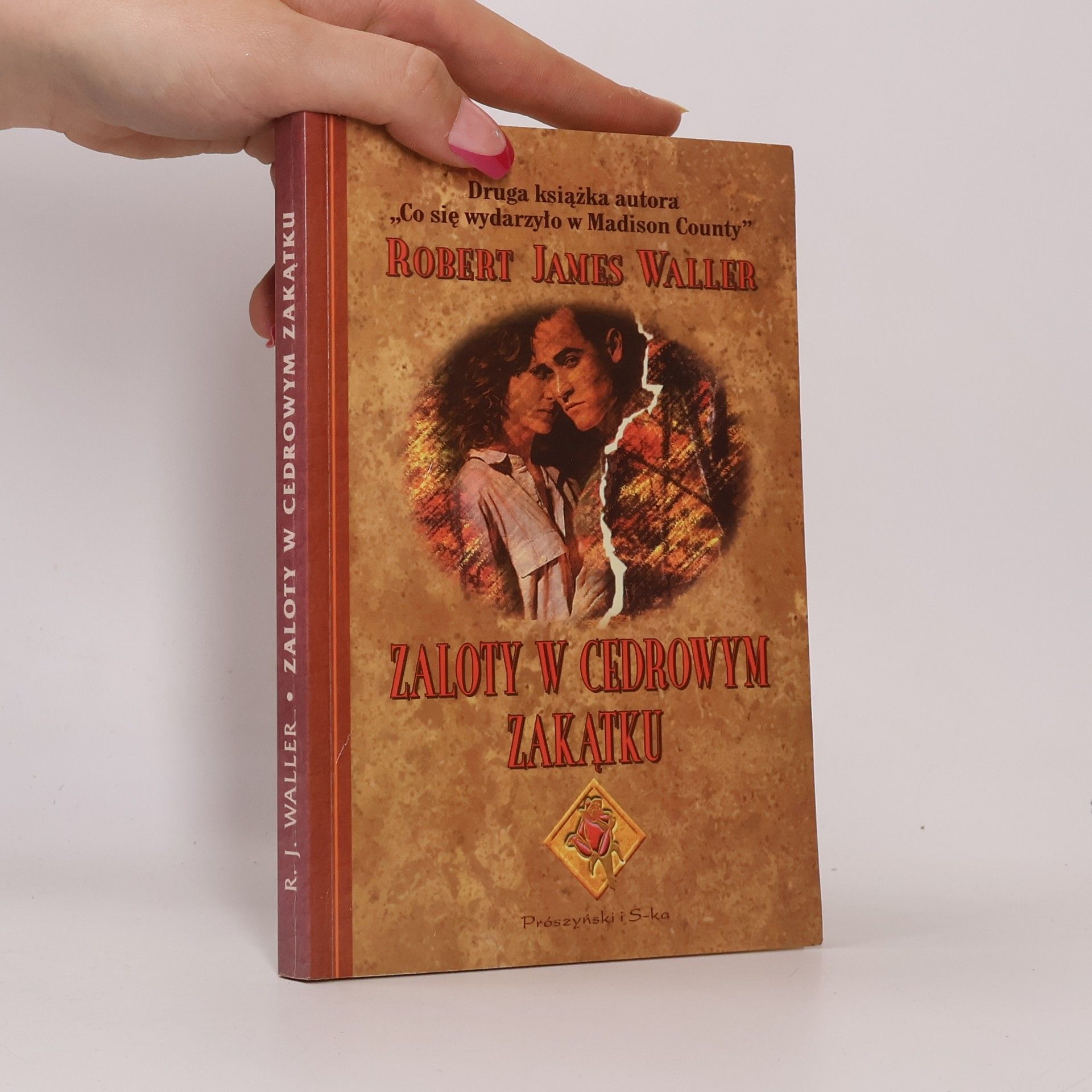 Robert James Waller Zaloty w Cedrowym Zakątku