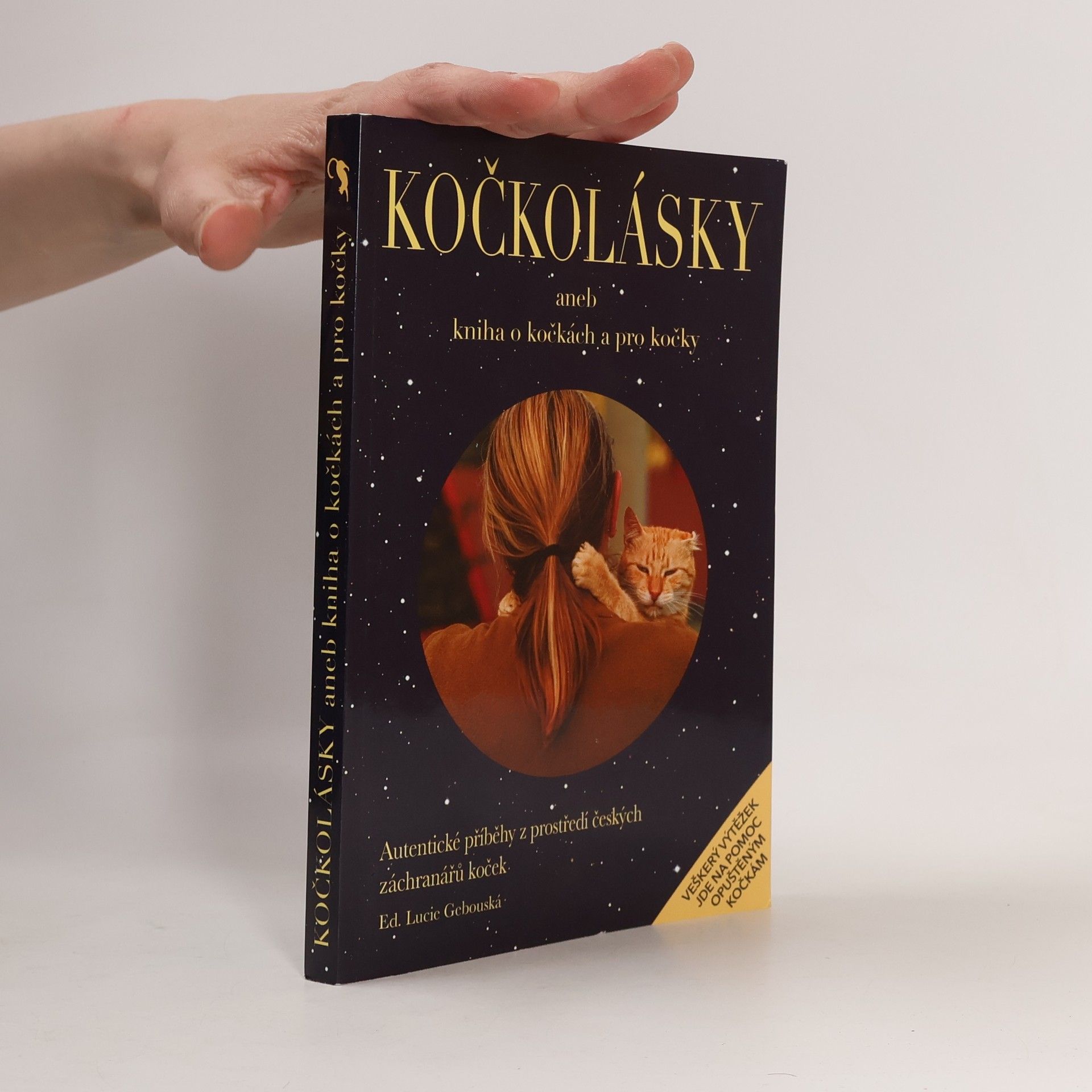 Lucie Gebouská Kočkolásky, aneb, Kniha o kočkách a pro kočky