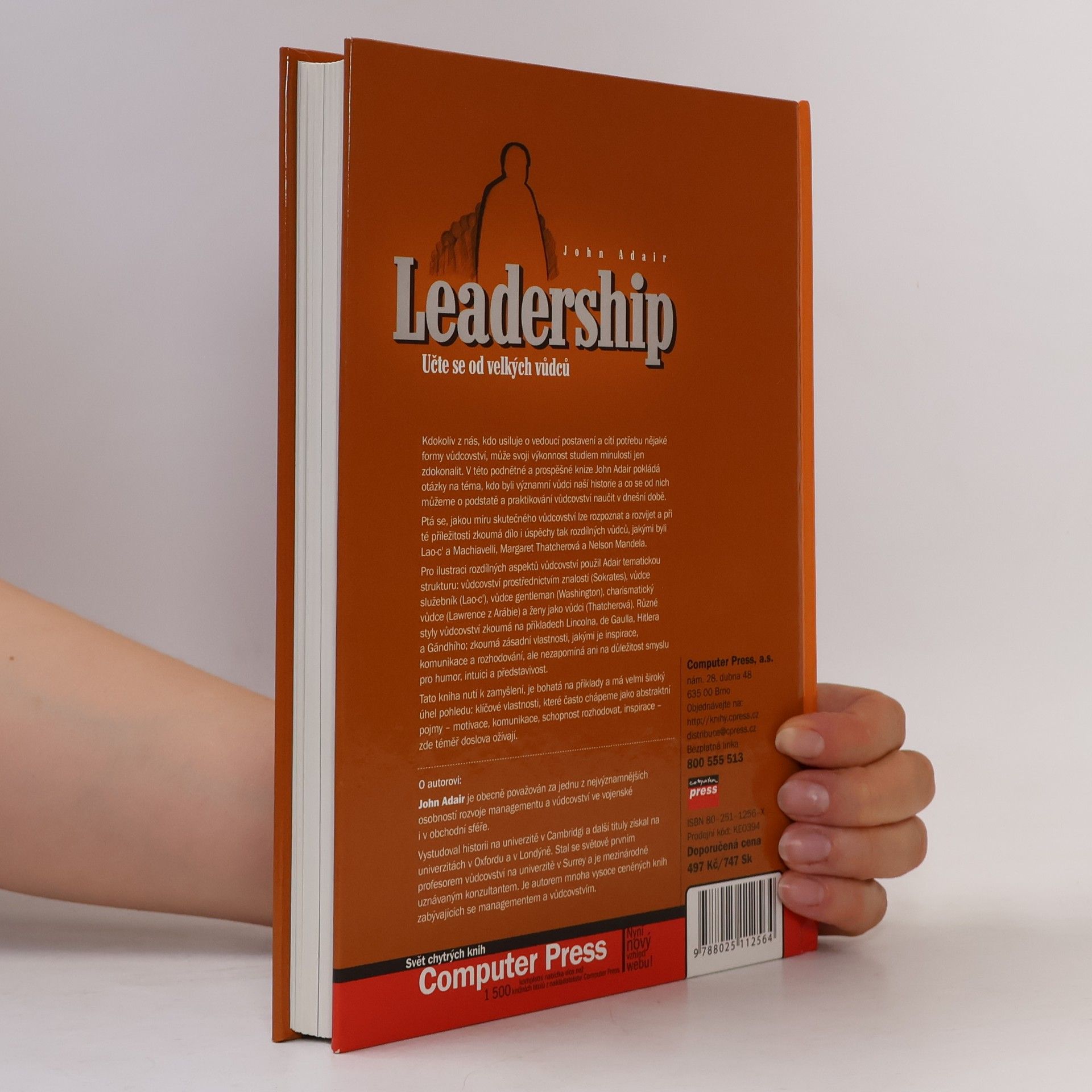 John Eric Adair Leadership. Učte se od velkých vůdců