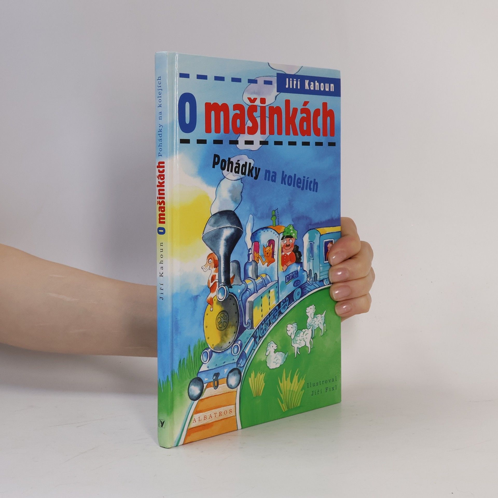 O mašinkách. Pohádky na kolejích
