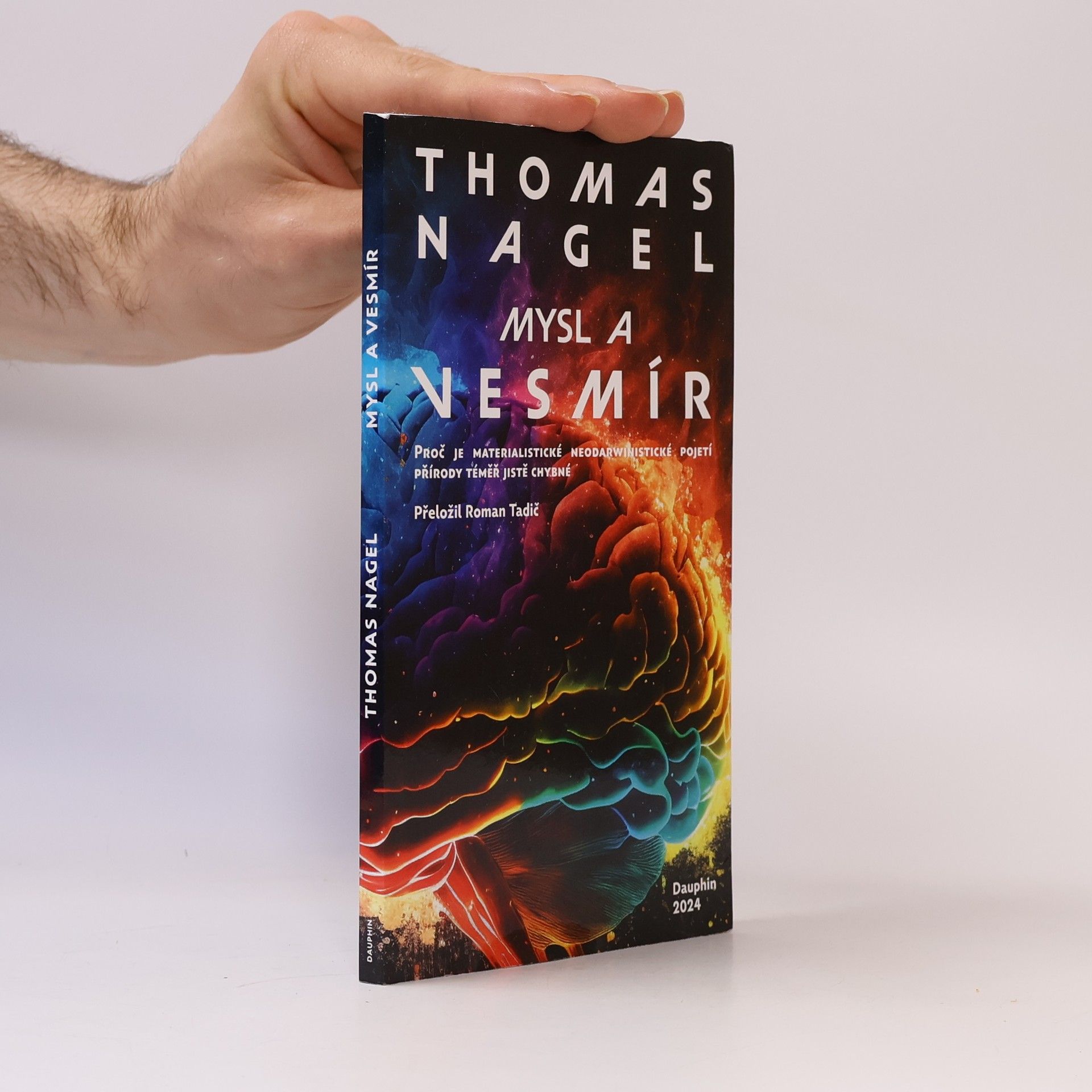 Thomas Nagel Mysl a vesmír