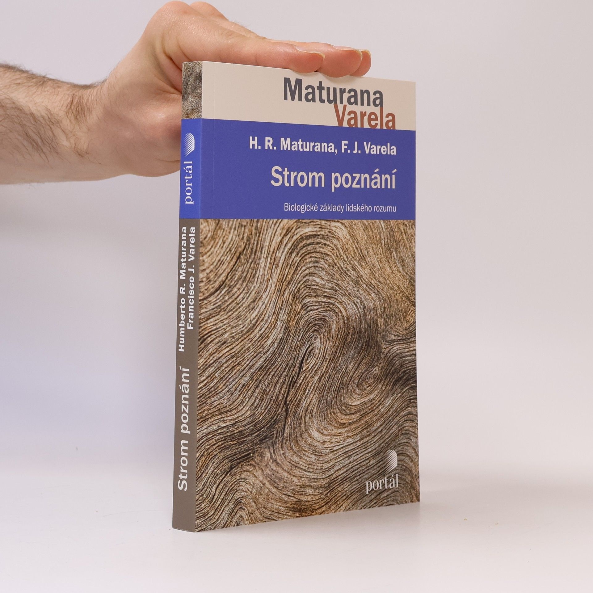 Humberto Maturana Strom poznání - Biologické základy lidského rozumu