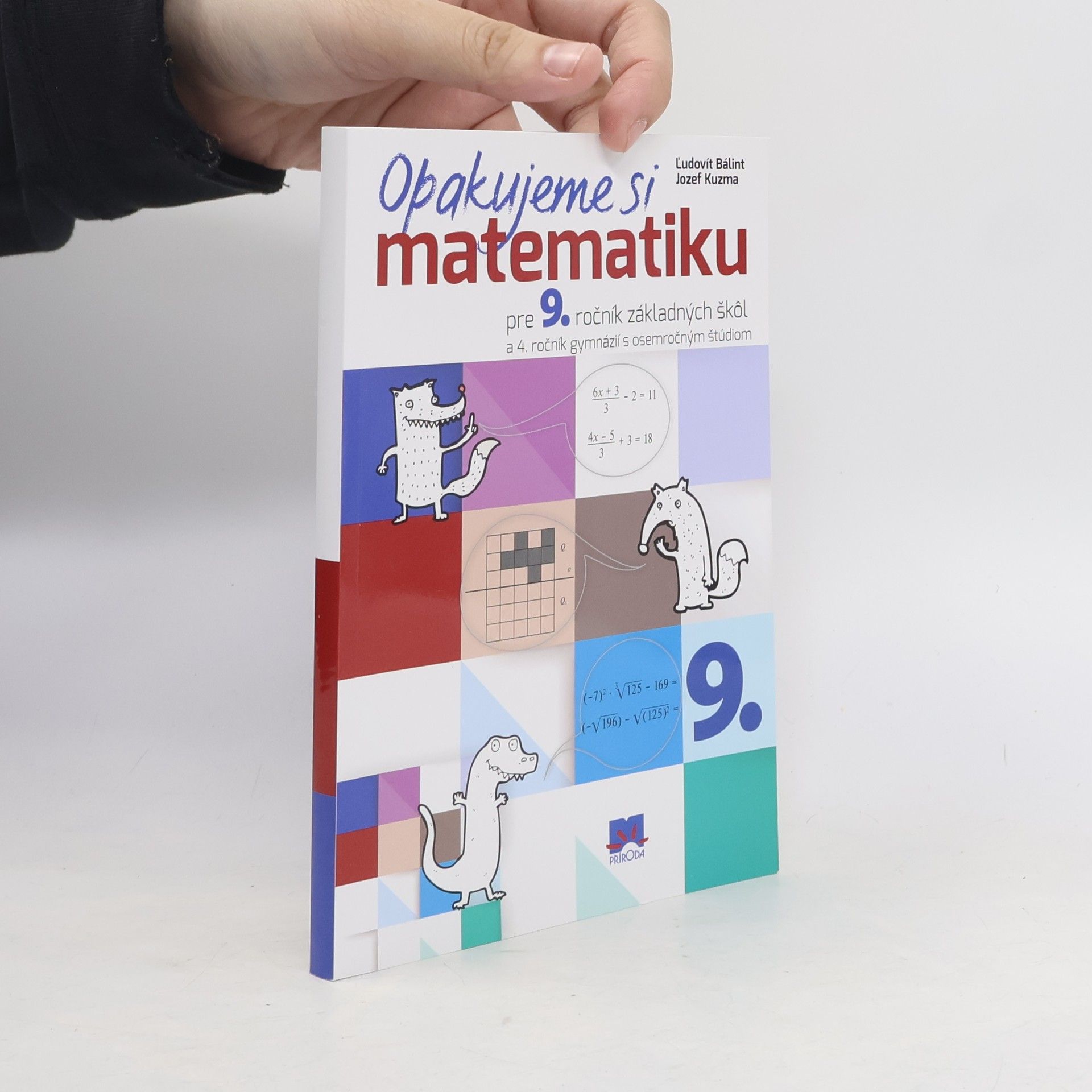 Josef Kuzma Opakujeme si matematiku