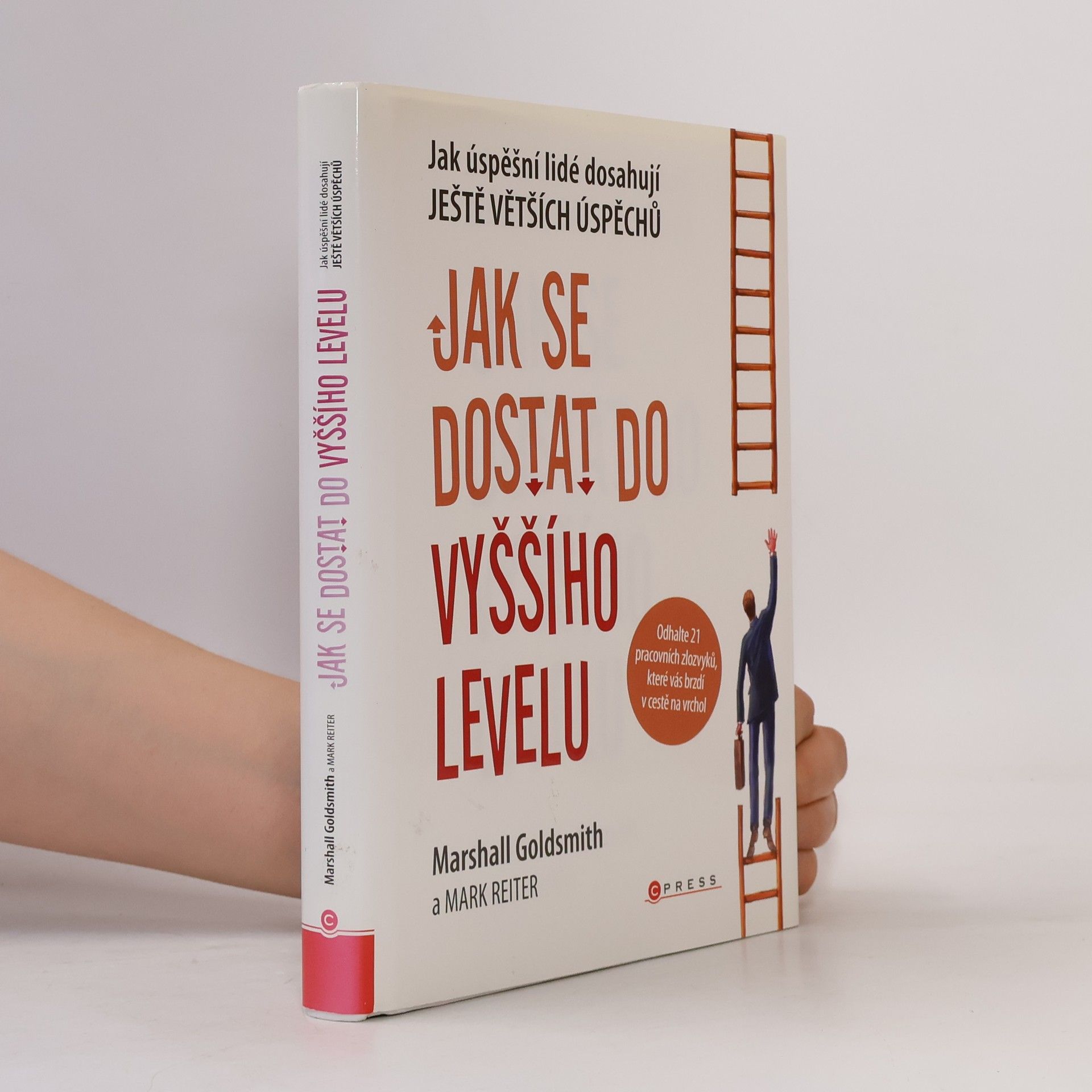 Mark Reiter Jak se dostat do vyššího levelu