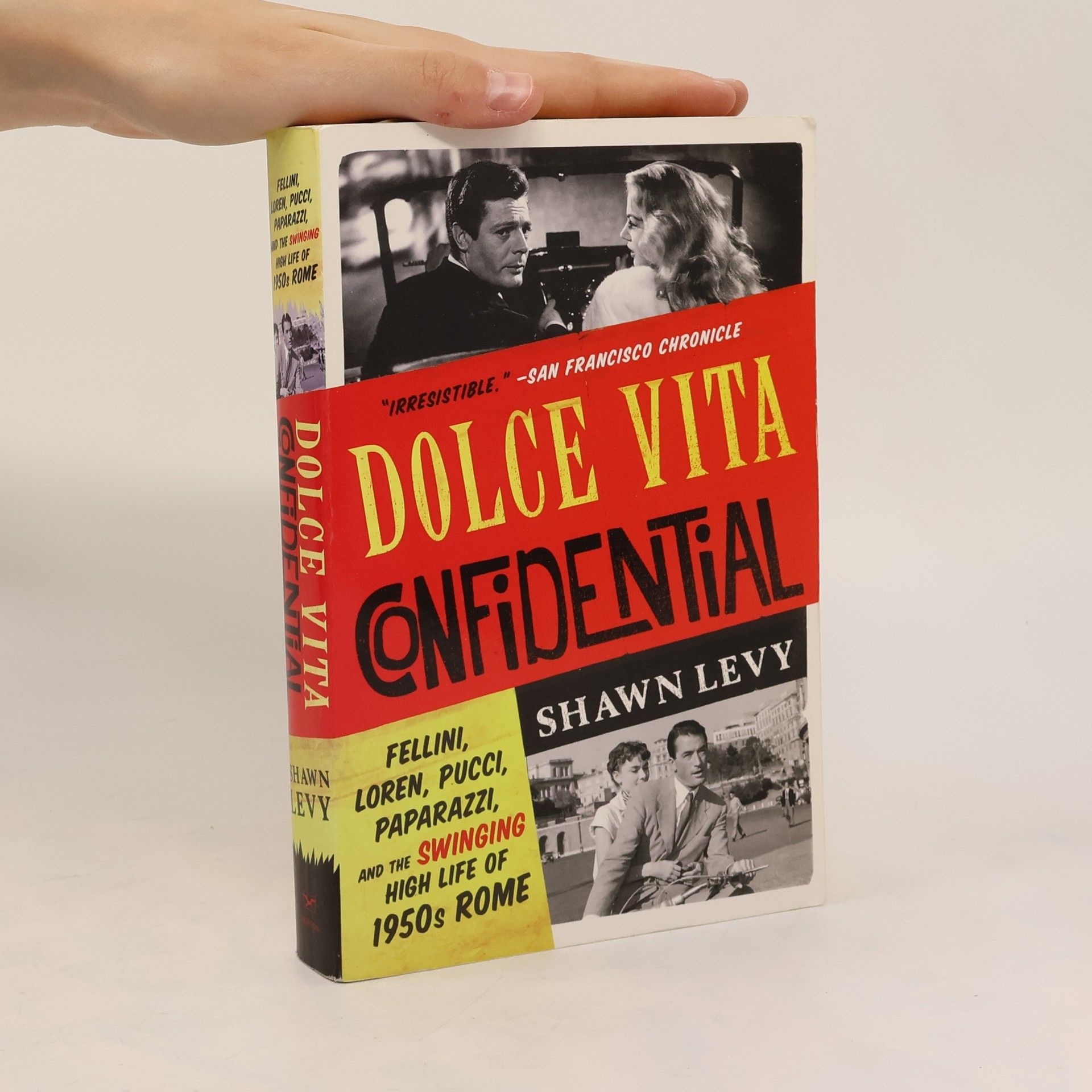 Shawn Levy Dolce Vita Confidential