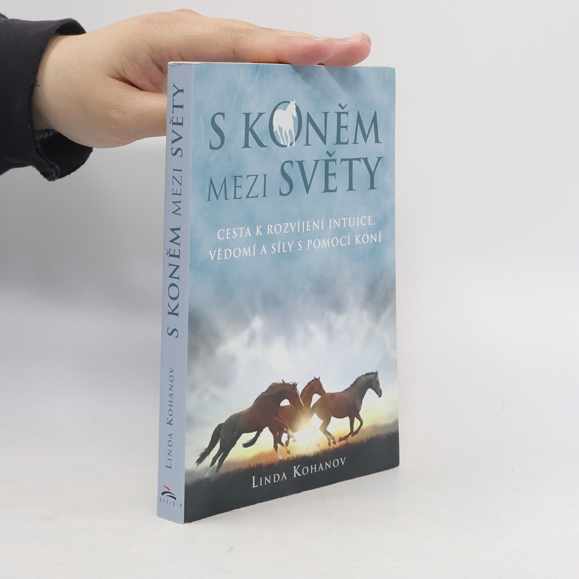 Linda Kohanov S koněm mezi světy