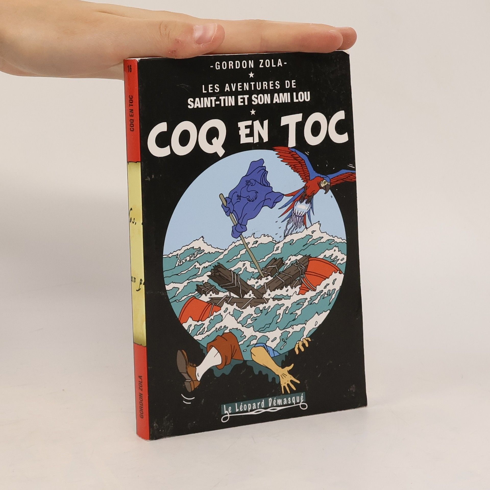 Gordon Zola Les Aventures de Saint-Tin et son Ami Lou - 16: Coq en Toc