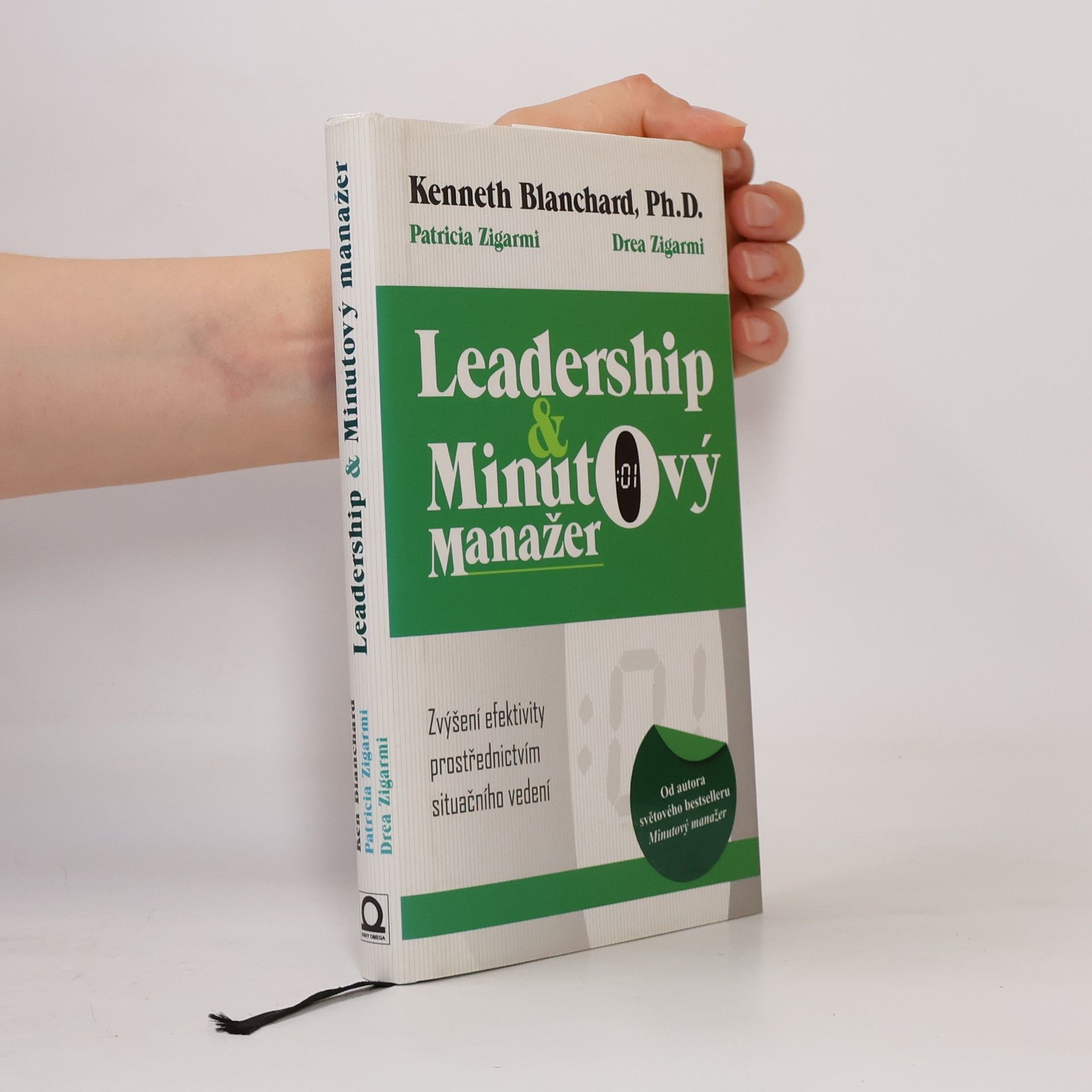Kenneth Blanchard Leadership & minutový manažer. Zvyšování efektivity prostřednictvím metody Situačního vedení
