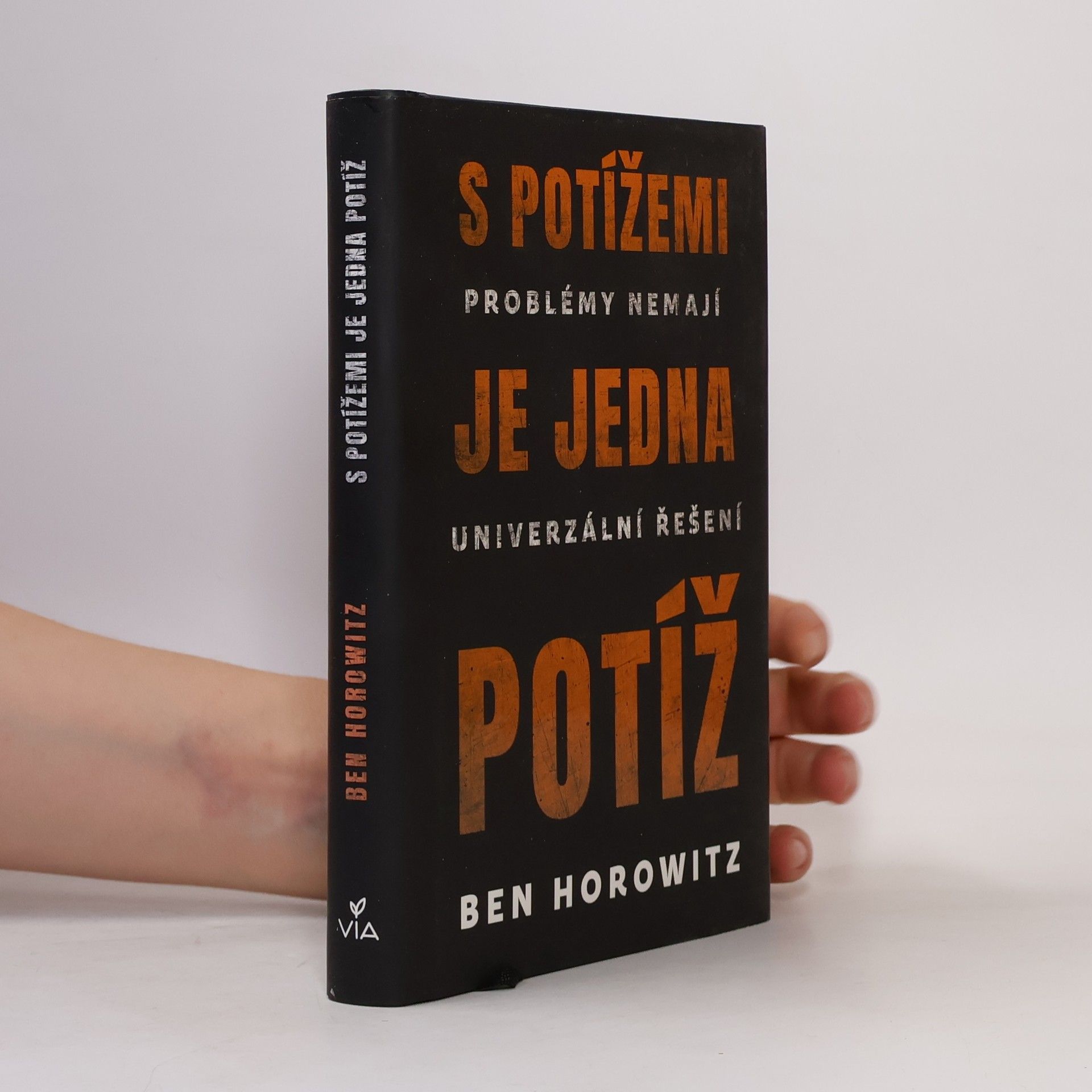 Ben Horowitz S potížemi je jedna potíž