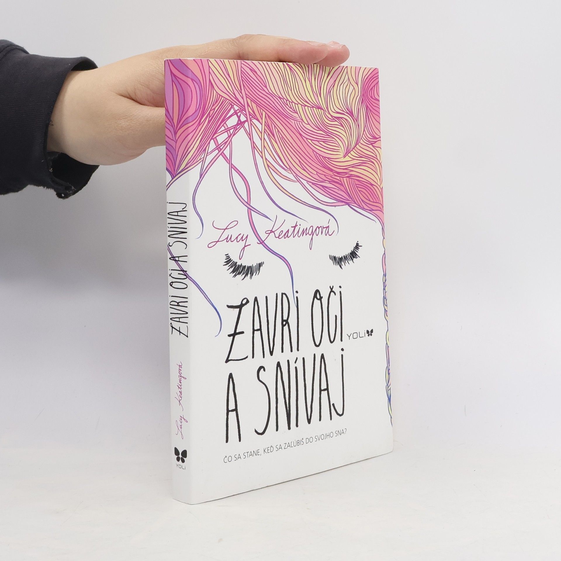 Lucy Keating Zavri oči a snívaj