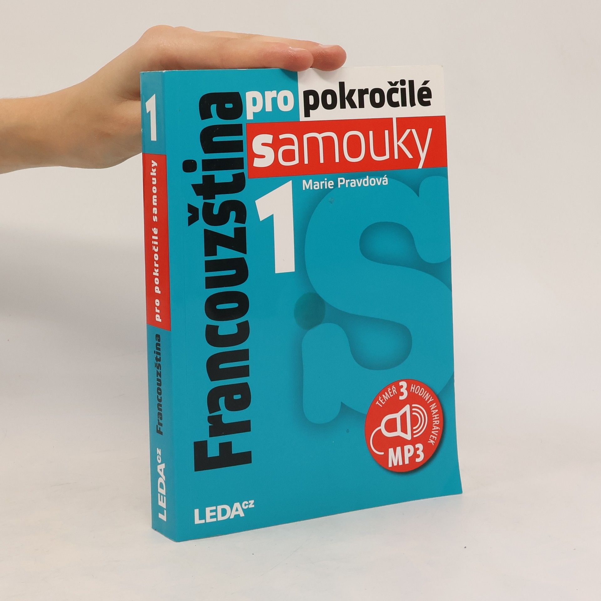 Marie Pravdová Francouzština pro pokročilé samouky 1