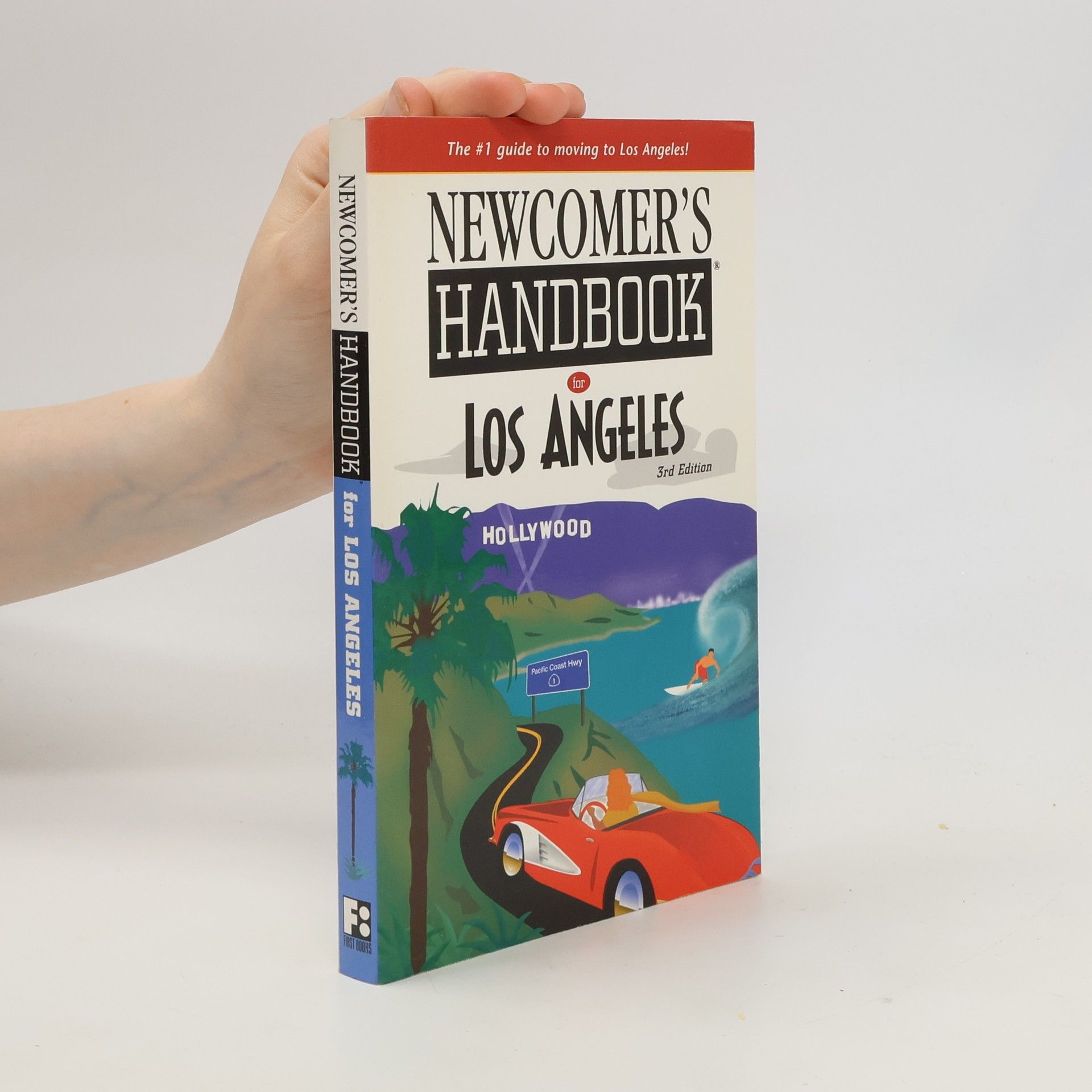 Stacey Ravel Abarbanel Newcomer's Handbook for Los Angeles - 3rd Edition