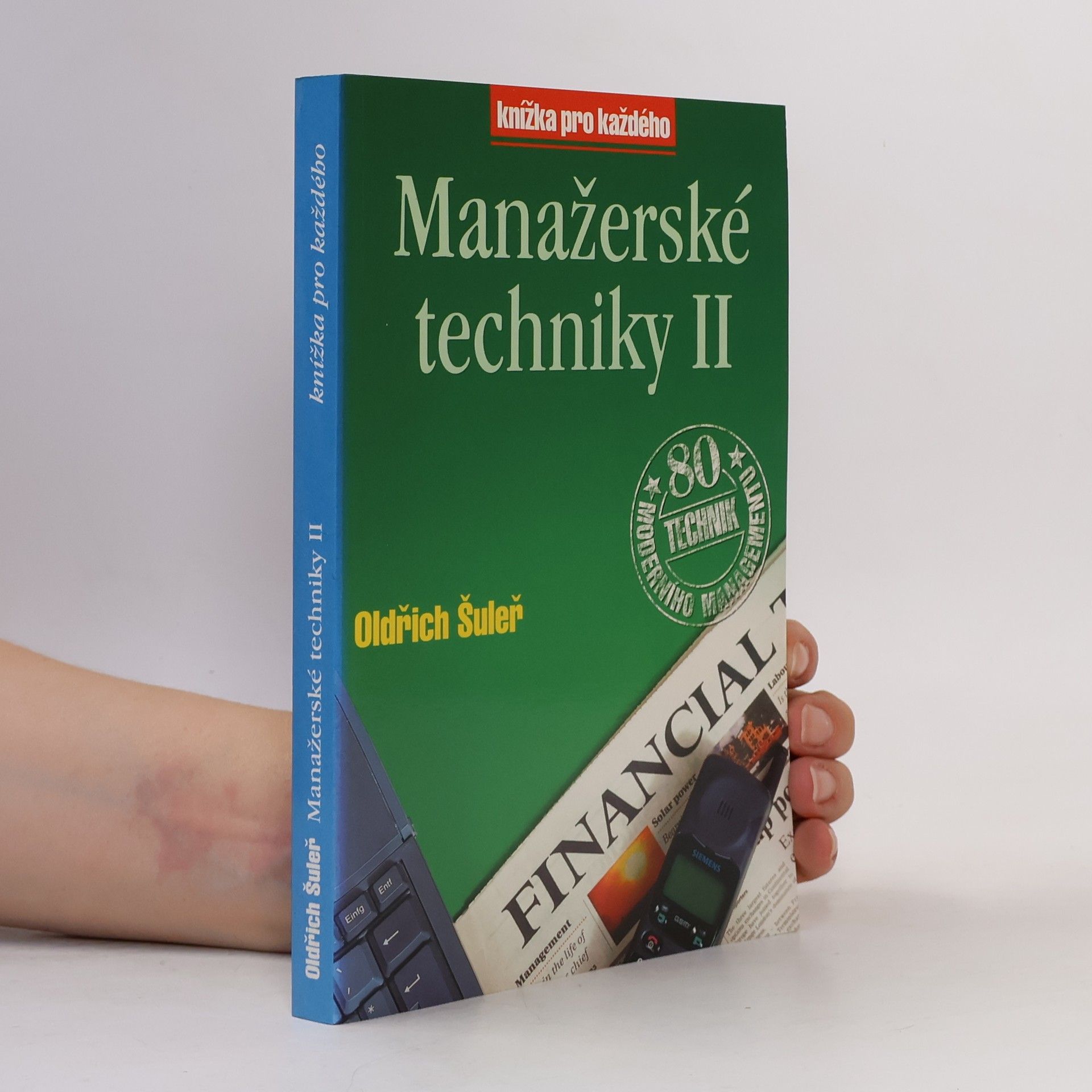 Oldřich Šuleř Manažerské techniky II