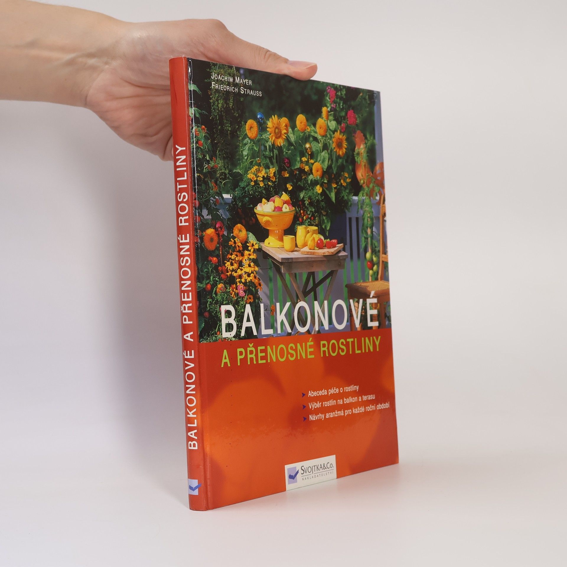 Joachim Mayer Balkonové a přenosné rostliny
